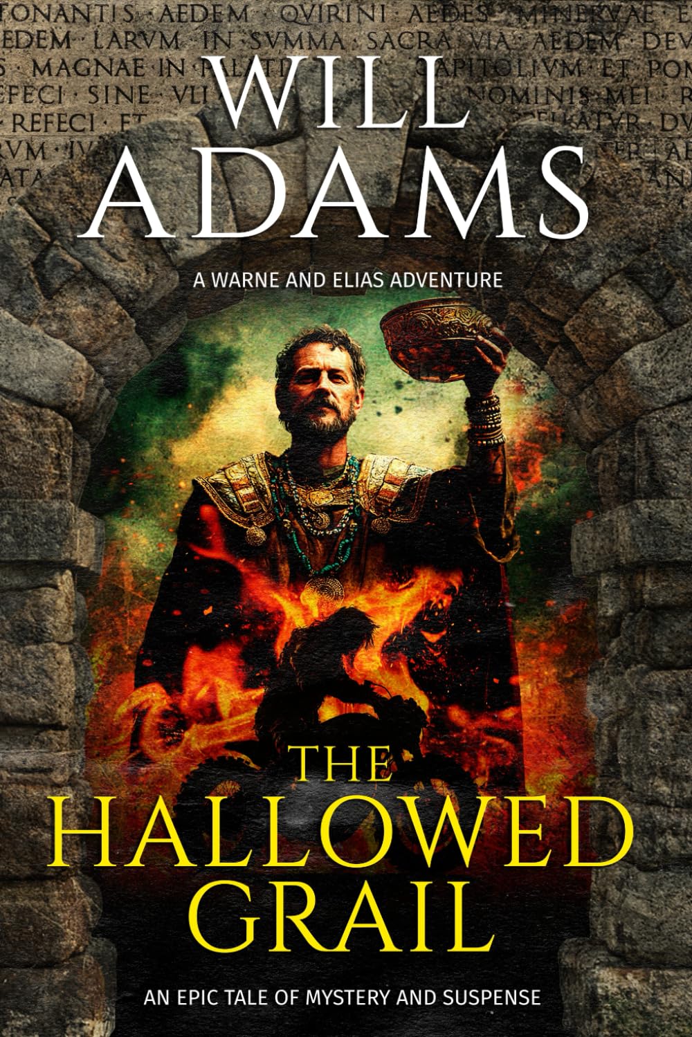 The Hallowed Grail: A Warne & Elias Adventure