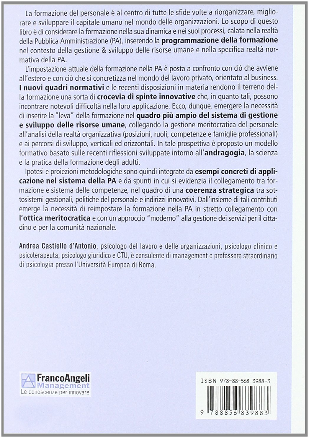 La formazione del personale pubblico. Modelli innovativi per amministrazioni di eccellenza