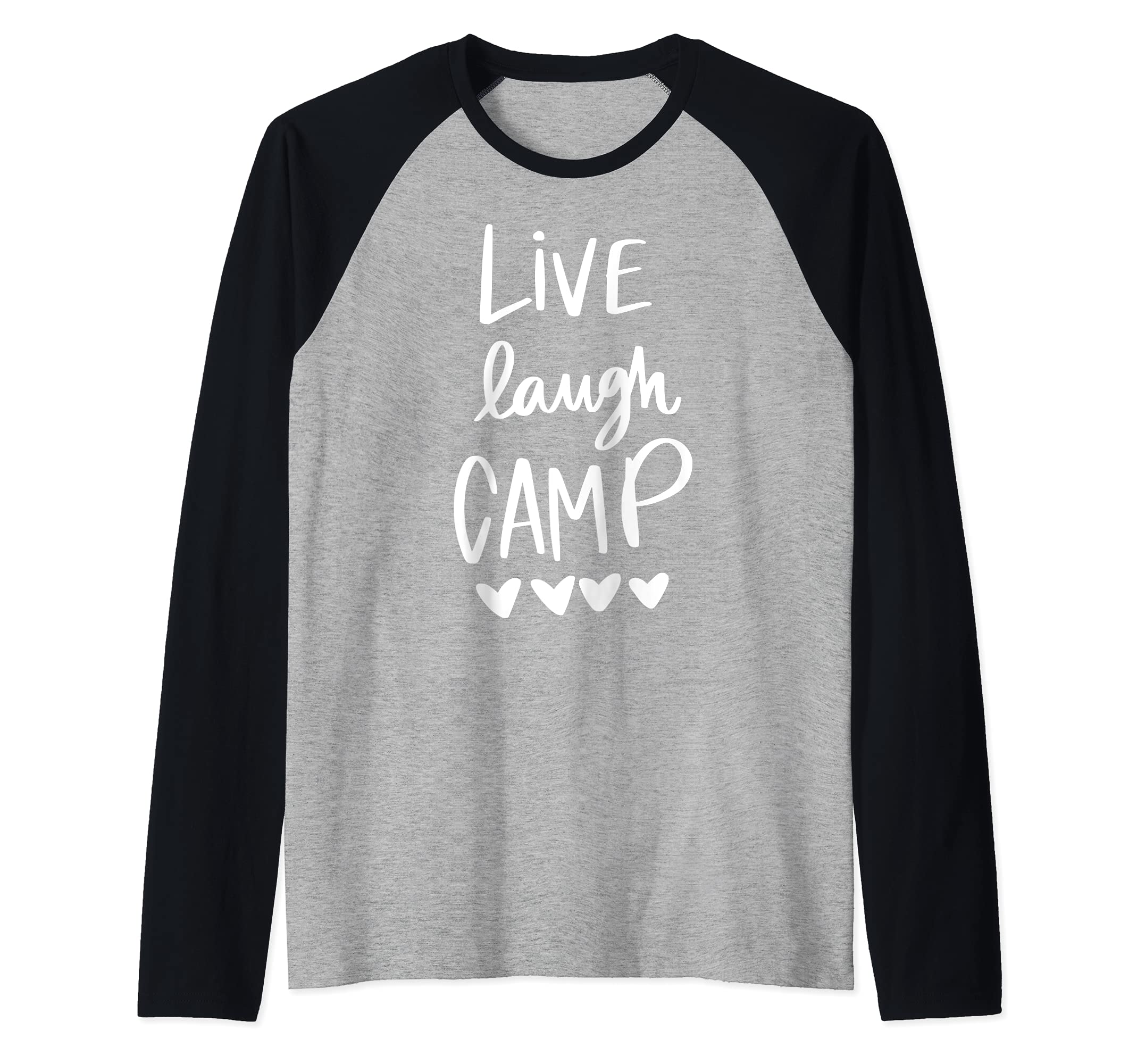 Live Laugh Camp Love Heart Camping Hiking Mountaineering Raglan Baseball Tee, Black
