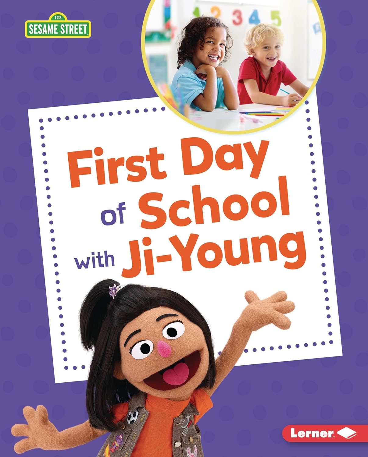 First Day of School with Ji-Young (Sesame Street ® Firsts)      Library Binding – August 1, 2025