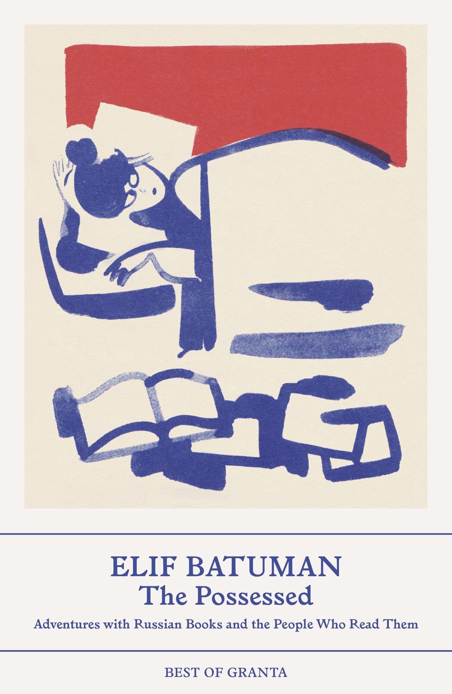 The Possessed by Elif Batuman (Paperback Book)