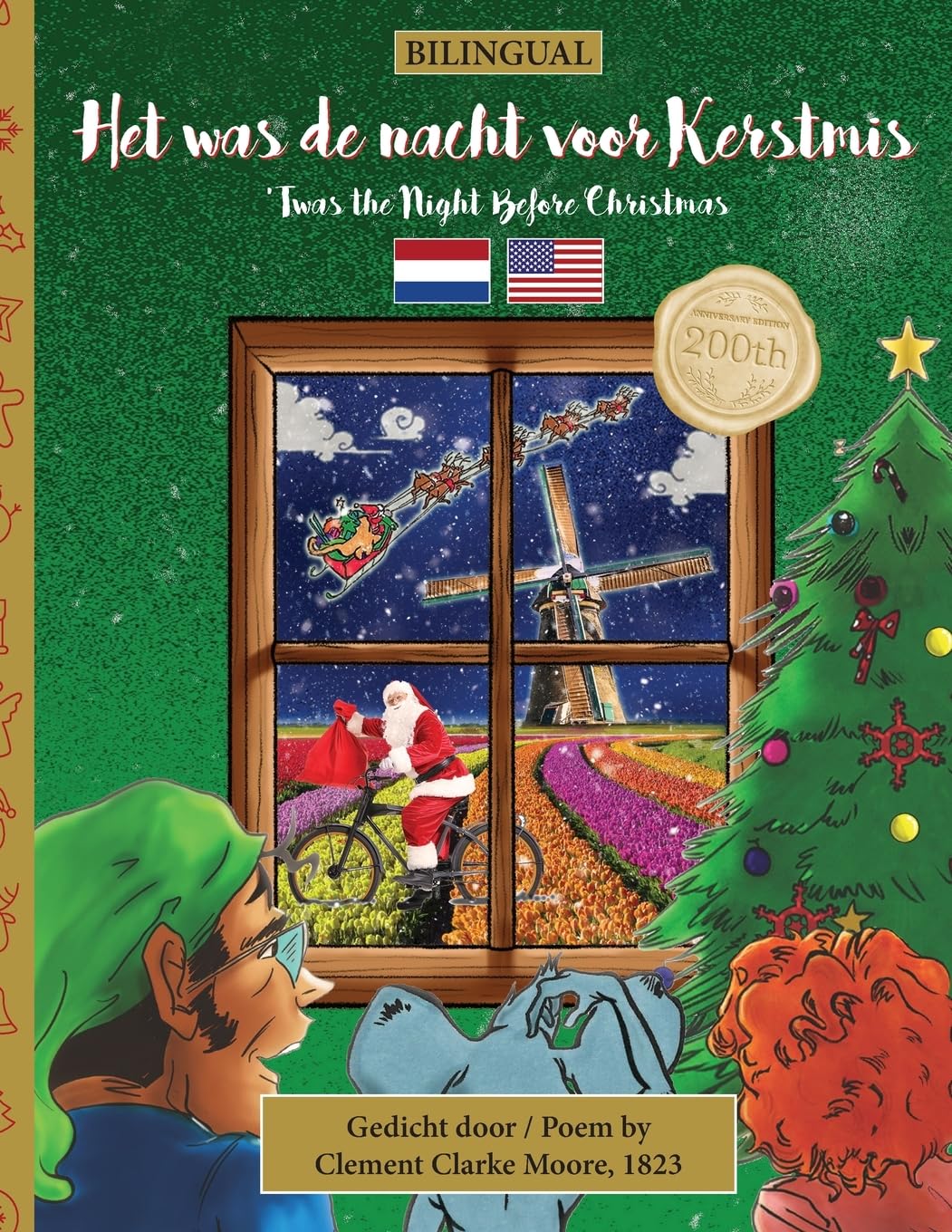 BILINGUAL 'Twas the Night Before Christmas - 200th Anniversary Edition: DUTCH Het was de nacht voor Kerstmis: 1