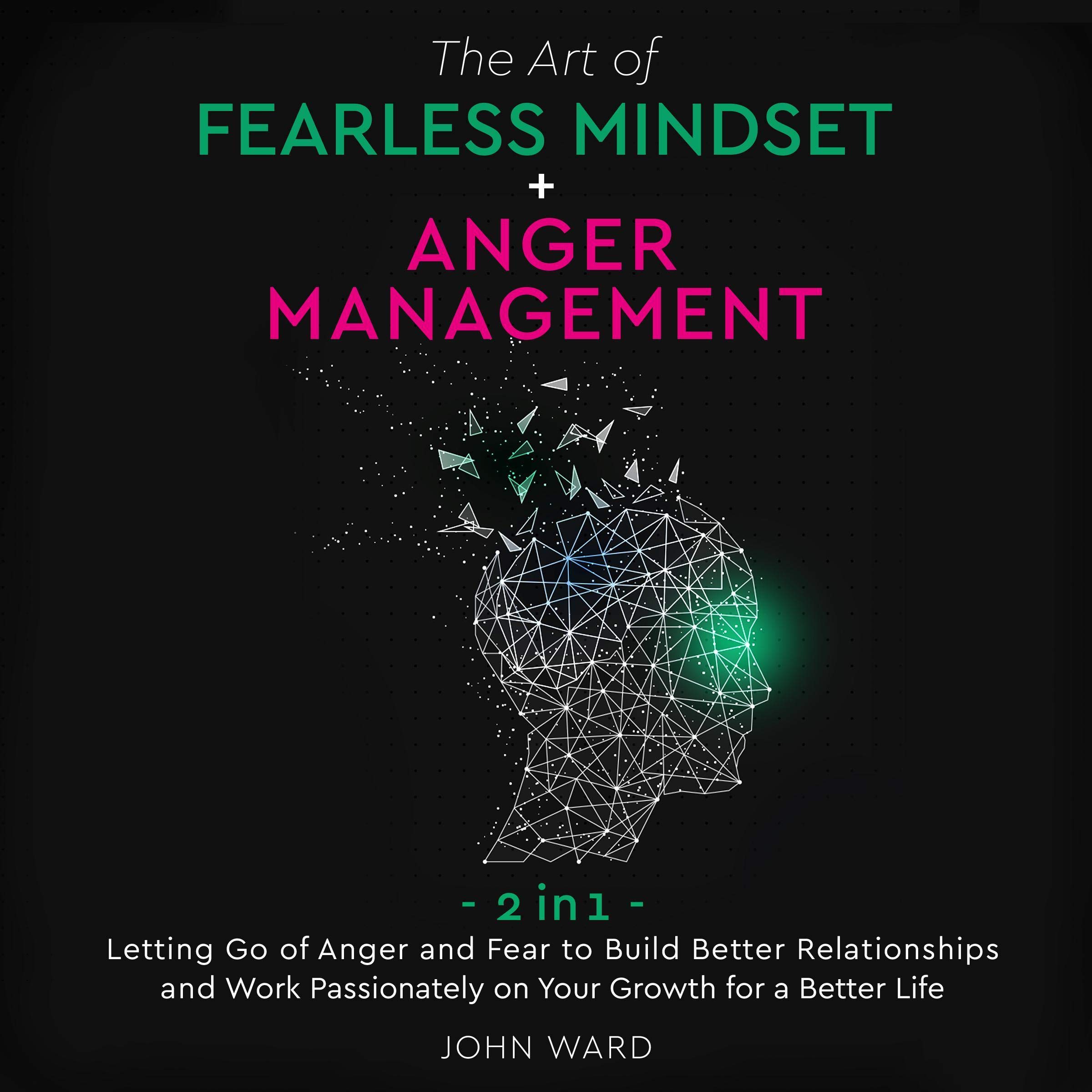 Cover art for The Art of Fearless Mindset + Anger Management