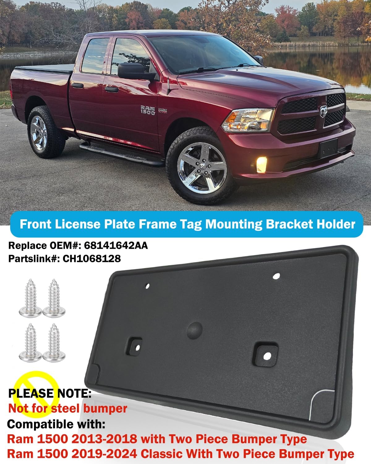 Front License Plate Frame for 2013-2018 Ram 1500 & 2019-2024 Ram 1500 Classic (DS) Front Bumper License Plate Holder Mounting Bracket (for Plastic Bumper ONLY/ 2Piece Type Bumper) Replace # 68141642AA - Image 2