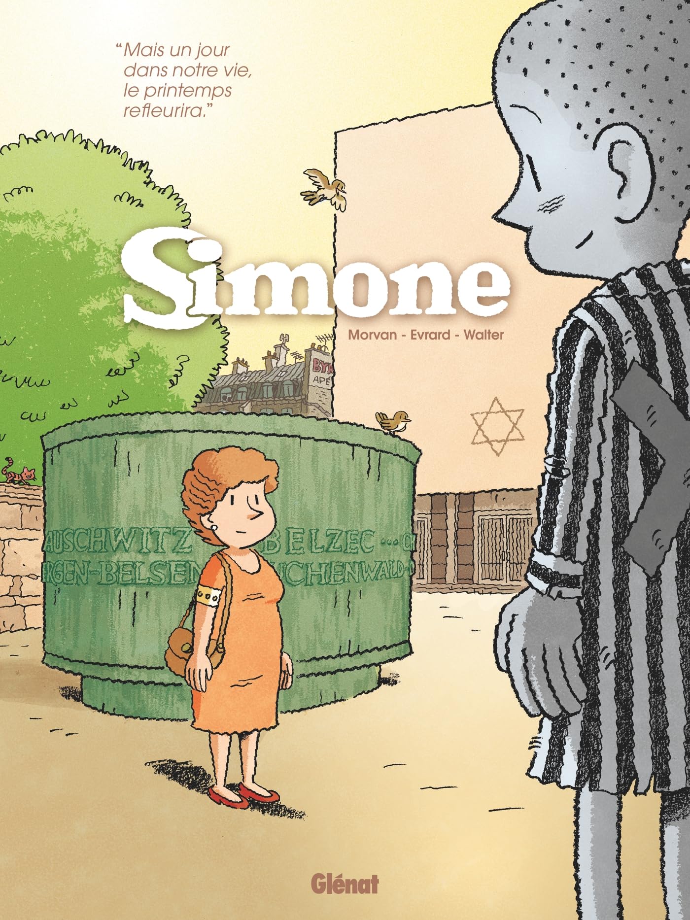 Simone - Tome 03: Mais un jour dans notre vie, le printemps refleurira