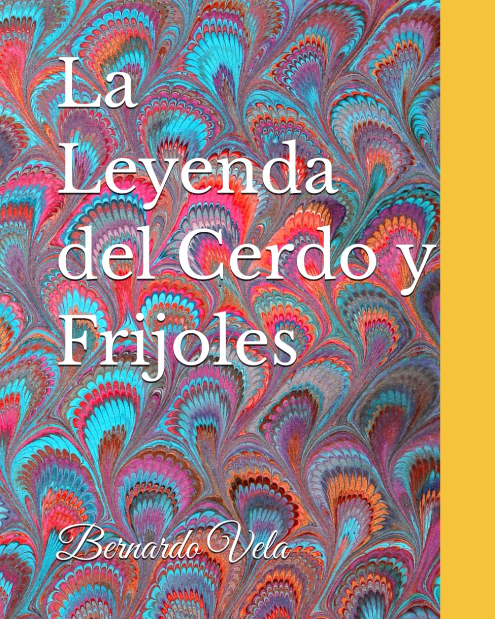 La Leyenda del Cerdo y Frijoles