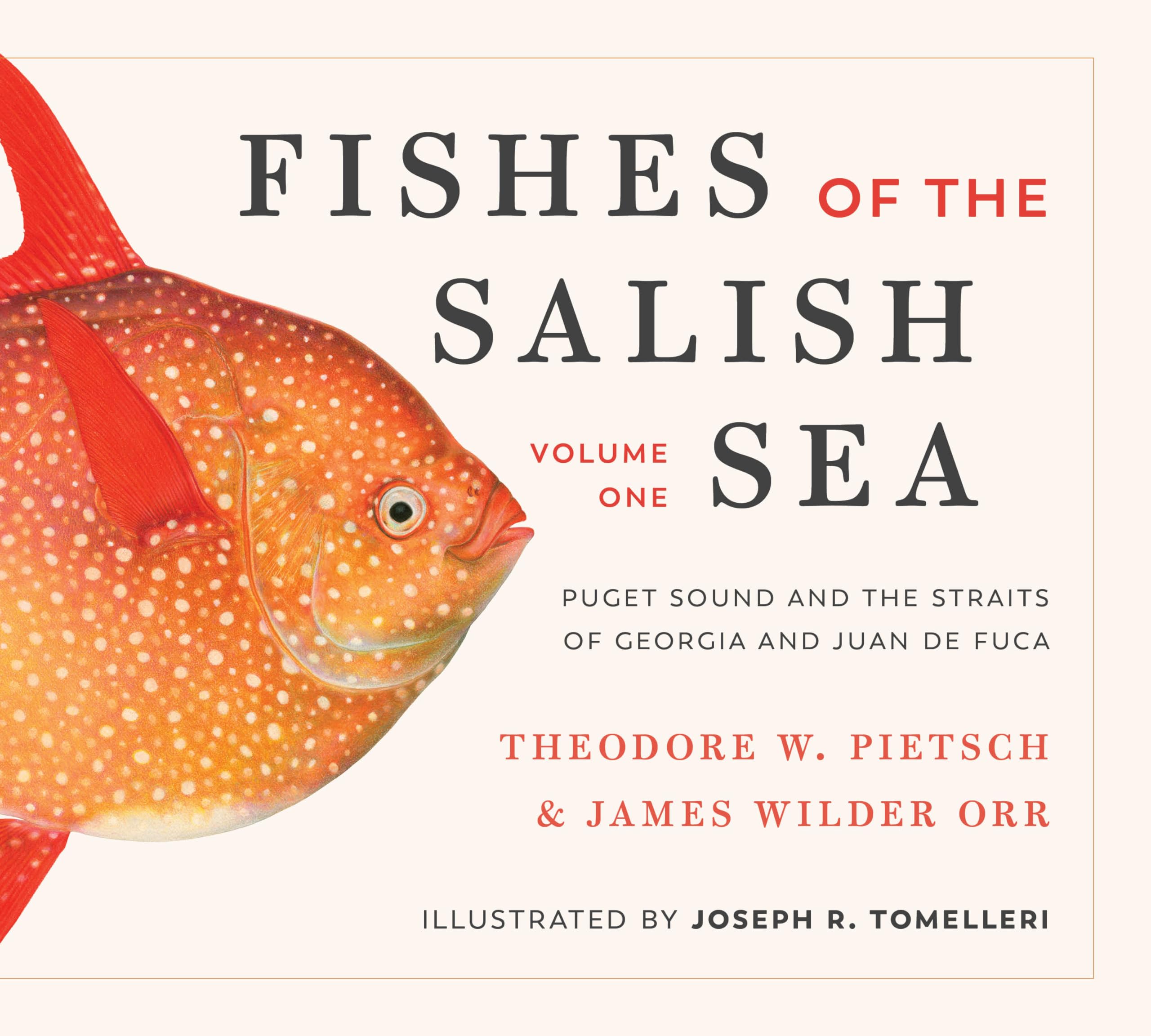 Fishes of the Salish Sea: Puget Sound and the Straits of Georgia