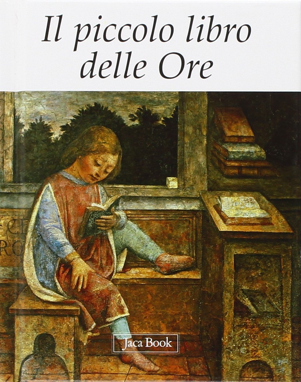 Il piccolo libro delle ore
