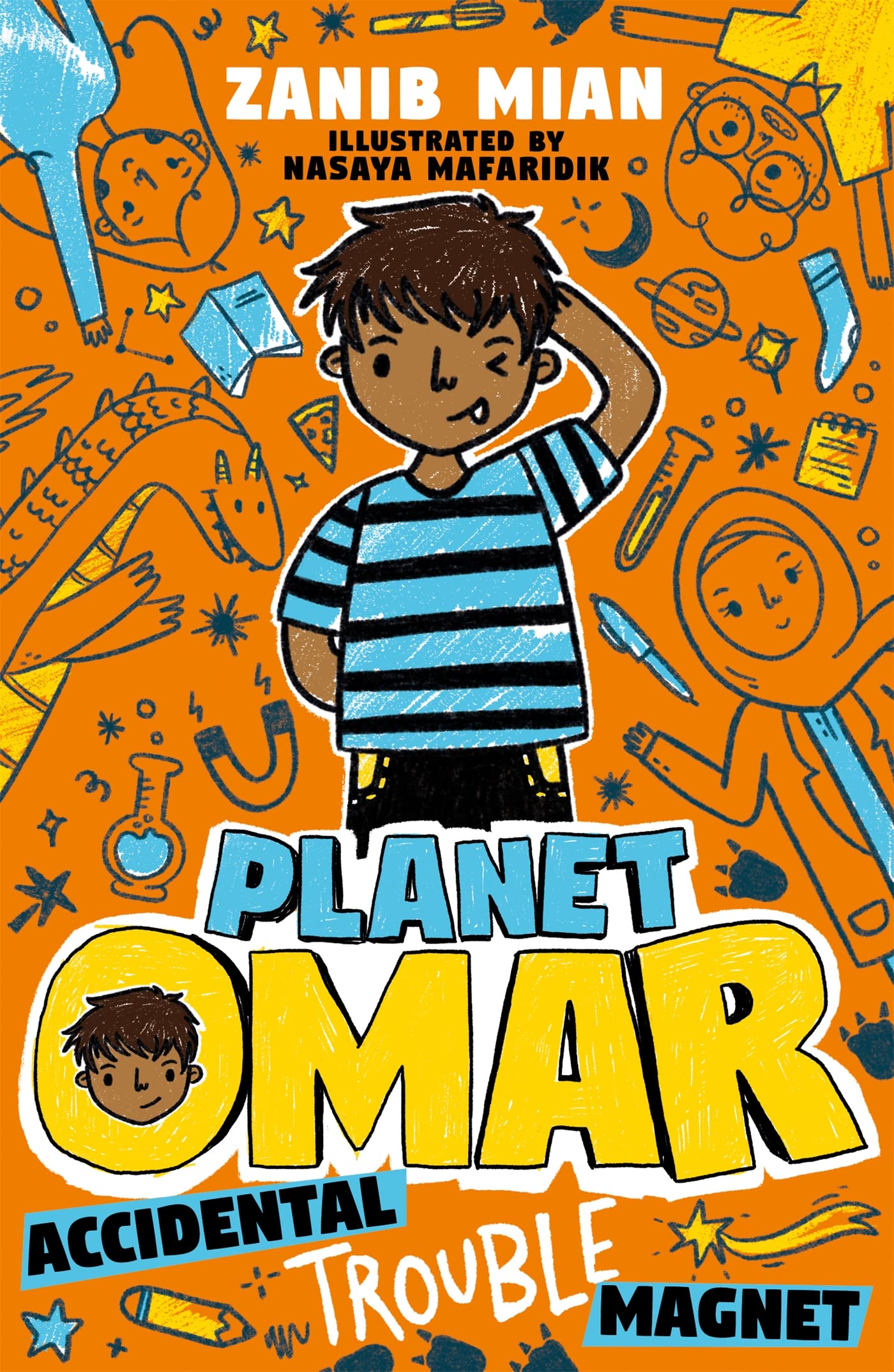 Planet Omar: Accidental Trouble Magnet: Book 1 Paperback – Big Book, 18 April 2019