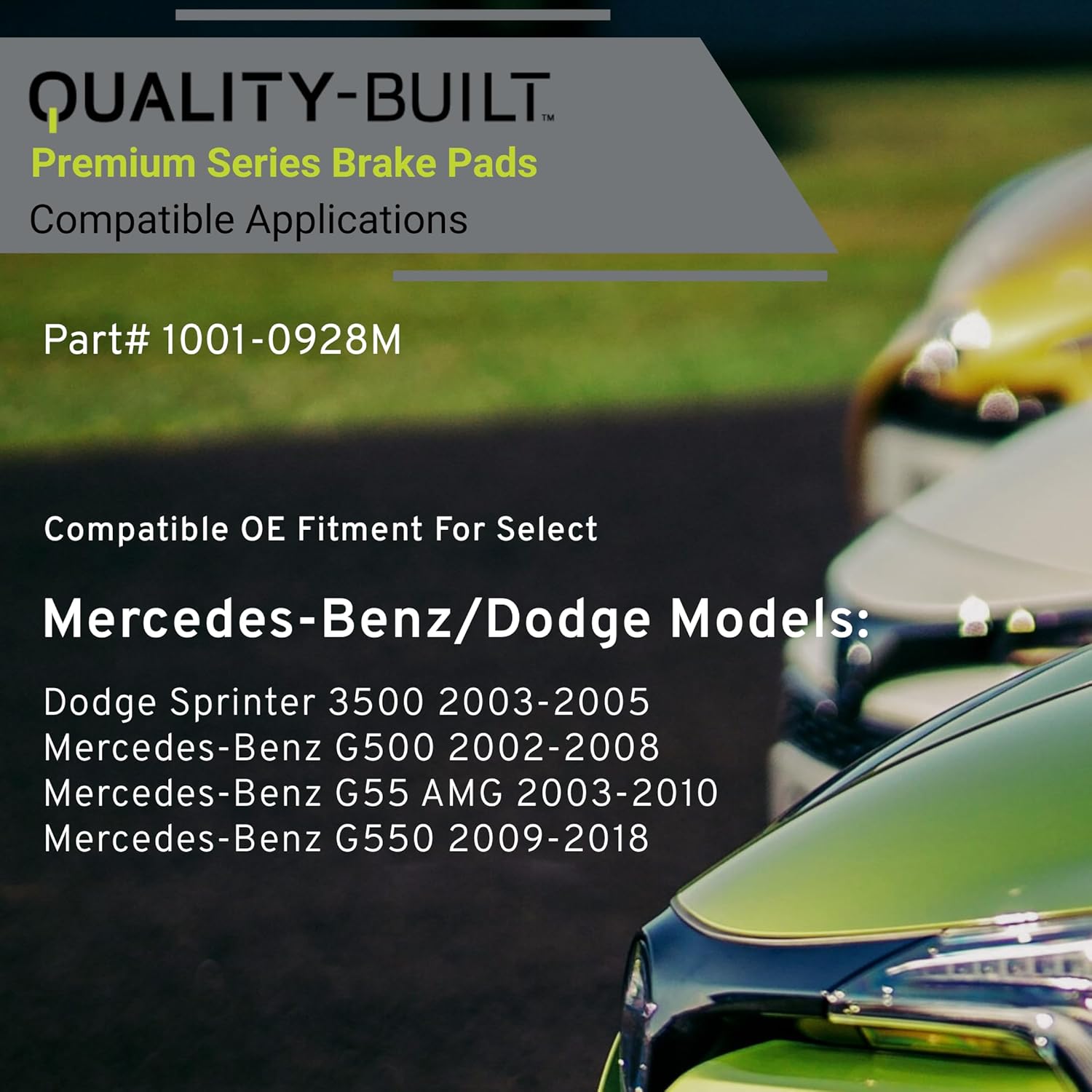 QUALITY-BUILT Rear Semi-Metallic Brake Pads, Premium 1001-0928M, Compatible with 2002-2018 Dodge/Mercedes-Benz (G500,G55 AMG,G550,Sprinter 3500)