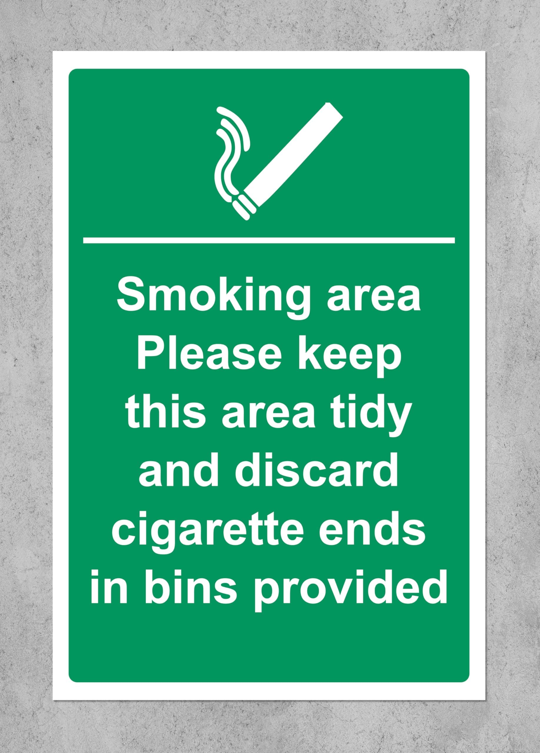 – Smoking Area Cigarette Bins Provided safety sign - 1.2mm Rigid plastic 400mm x 300mm