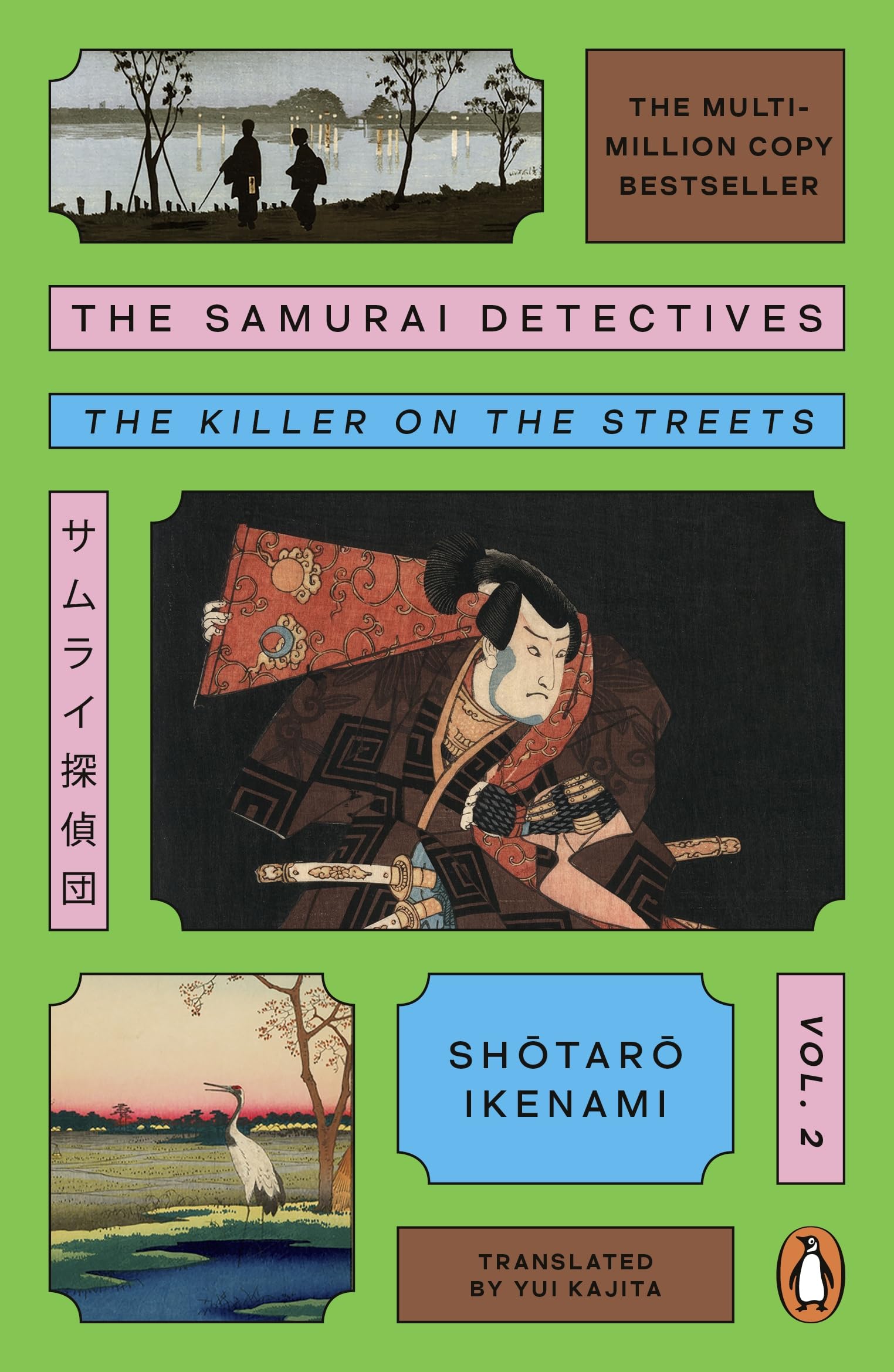 The Samurai Detectives: Volume 2: The Killer on the Streets (The Samurai Detectives, 2)