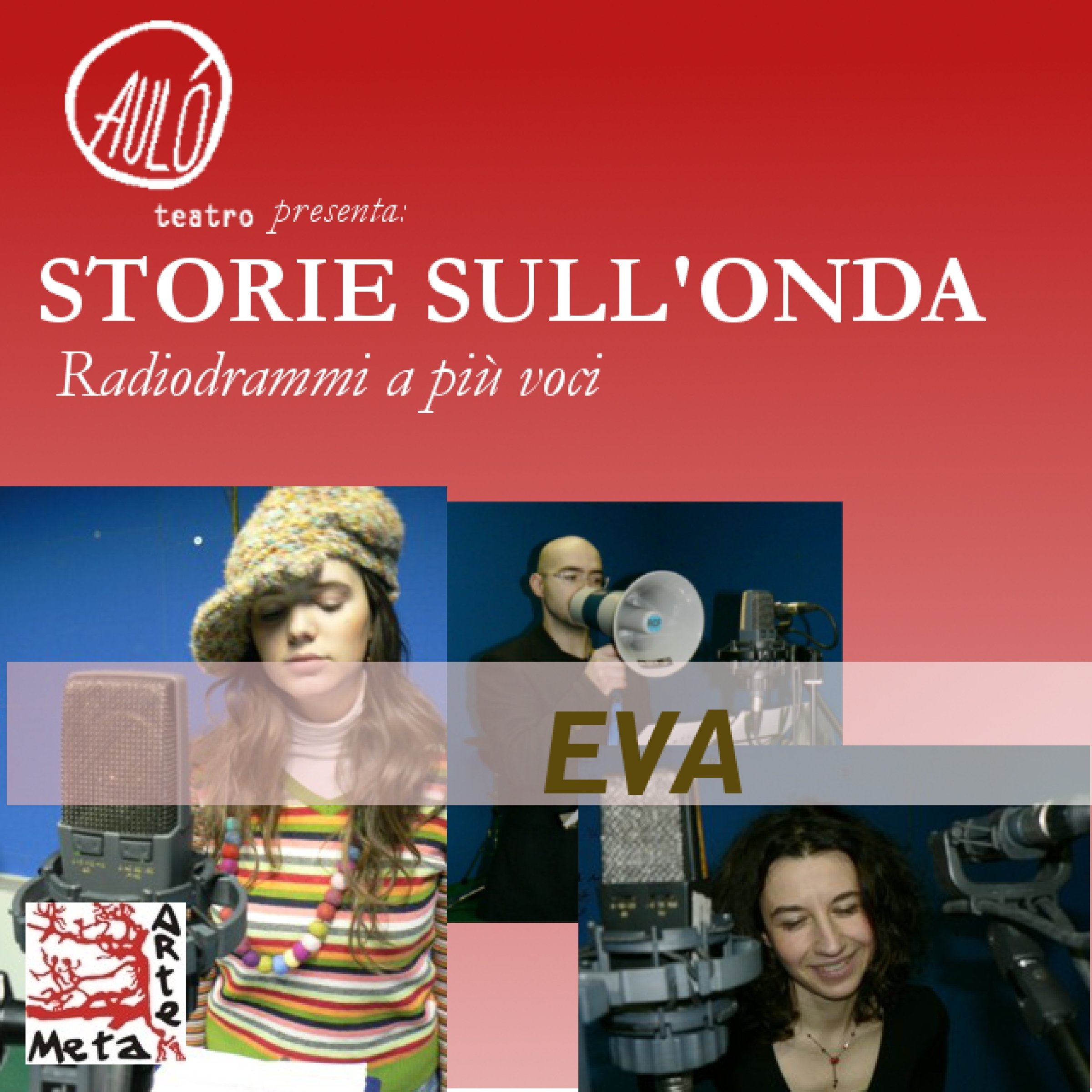 Eva: Storie sull'onda. Radiodrammi a più voci