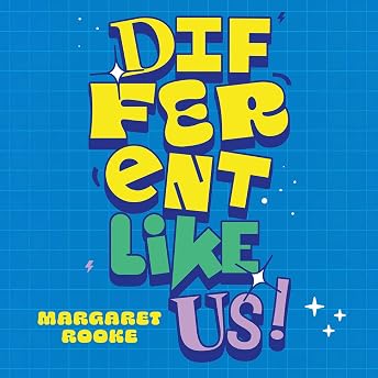 Different Like Us! Audiobook by Margaret Rooke episode artwork