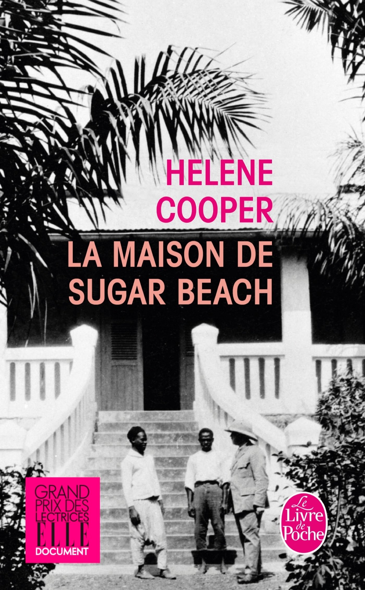 La Maison de Sugar Beach (Litterature & Documents)