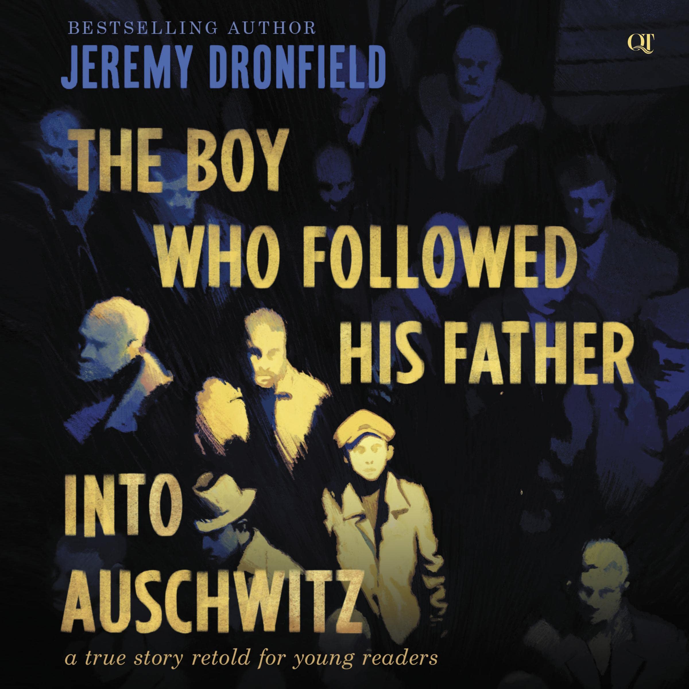 Cover art for The Boy Who Followed His Father into Auschwitz