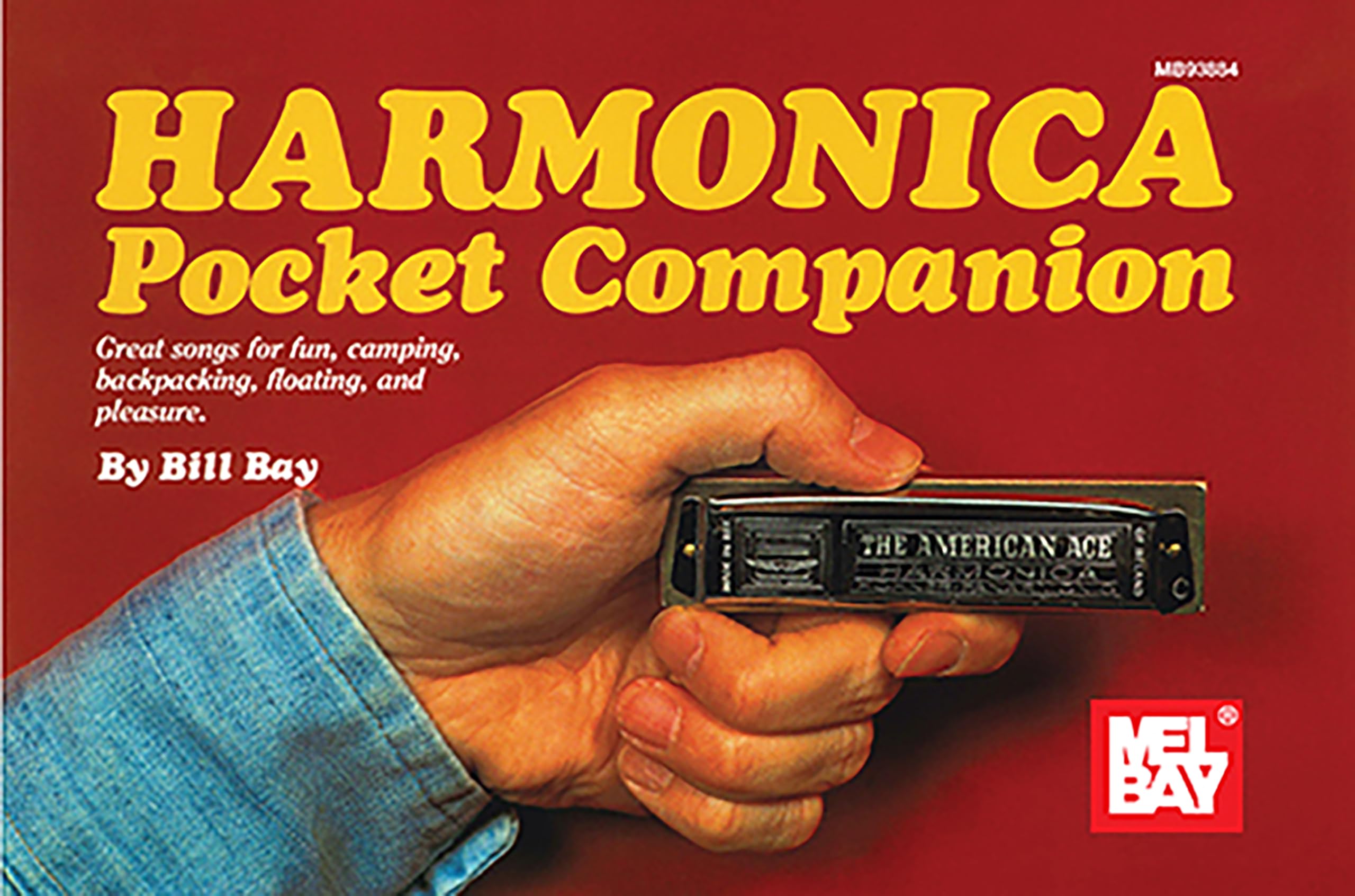 Harmonica Pocket Companion Great songs for fun, camping, backpacking, floating, and pleasure