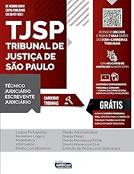 Escrevente e Técnico Judiciário - TJ SP - Tribunal de Justiça de São Paulo: EDITAL 2021