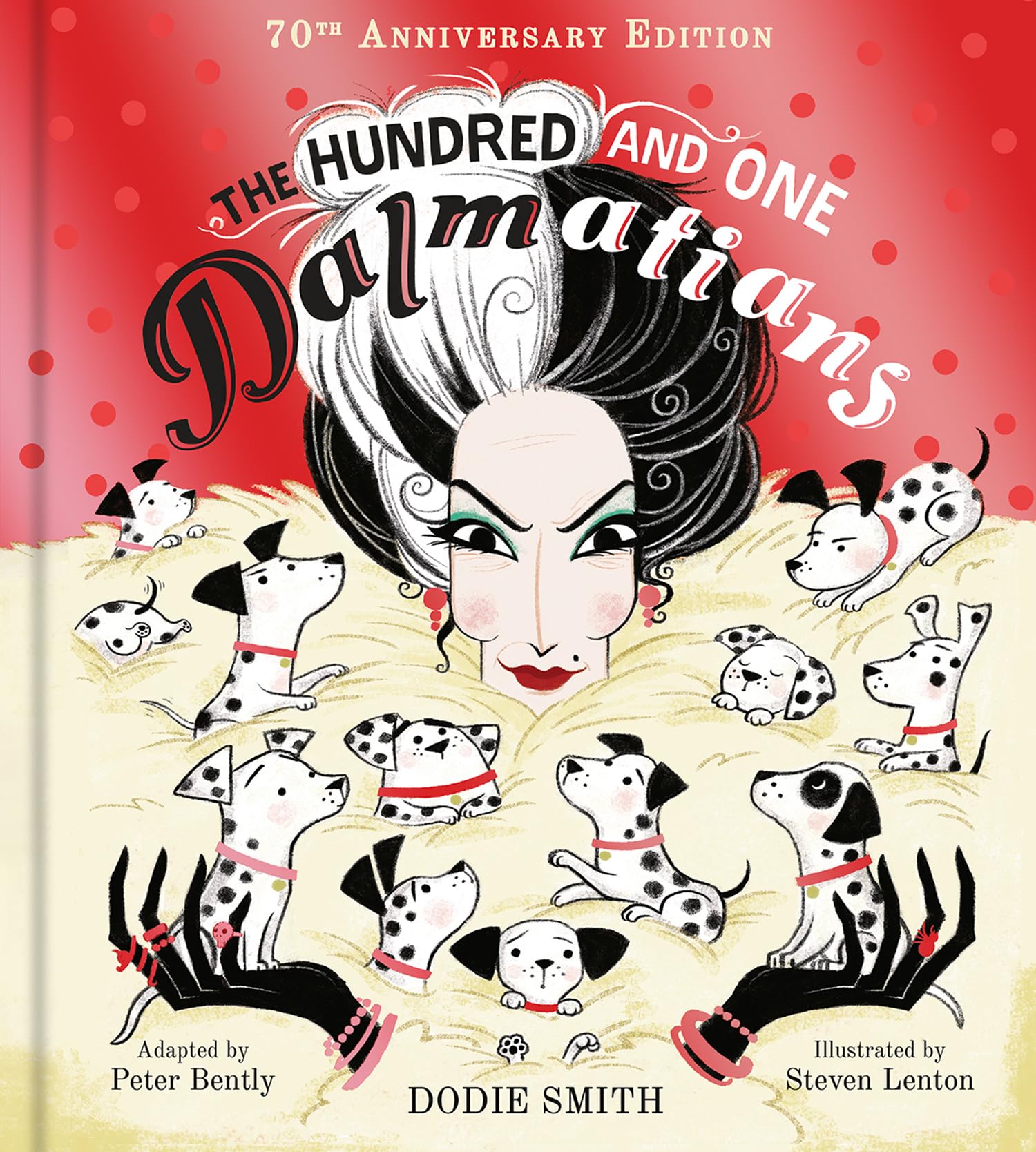 The Hundred and One Dalmatians: A brilliant new gift hardback edition of the classic, perfect for fans of the Dodie Smith original and Disney film