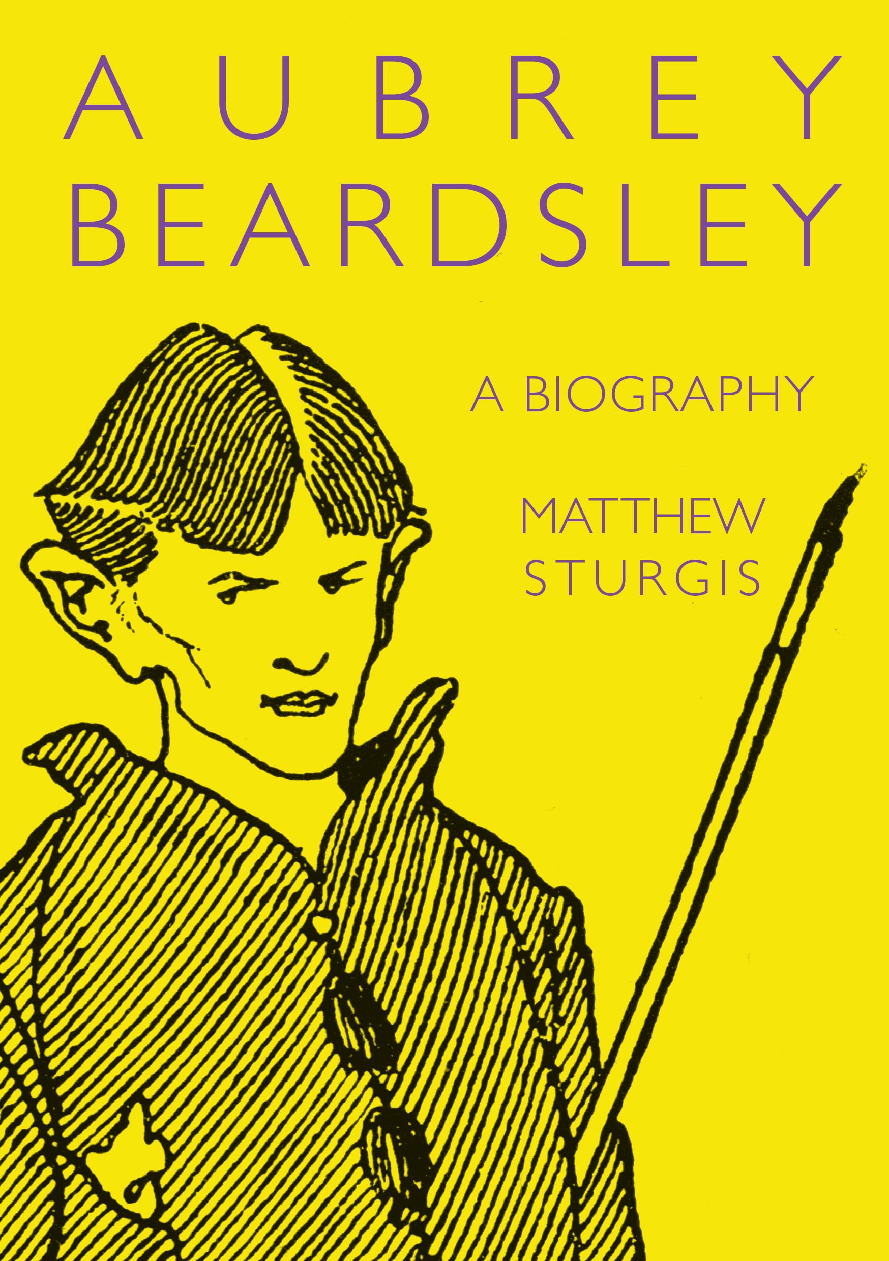 Aubrey Beardsley: A Biography by Sturgis  New 9781843680741 Fast Free Shipping+-