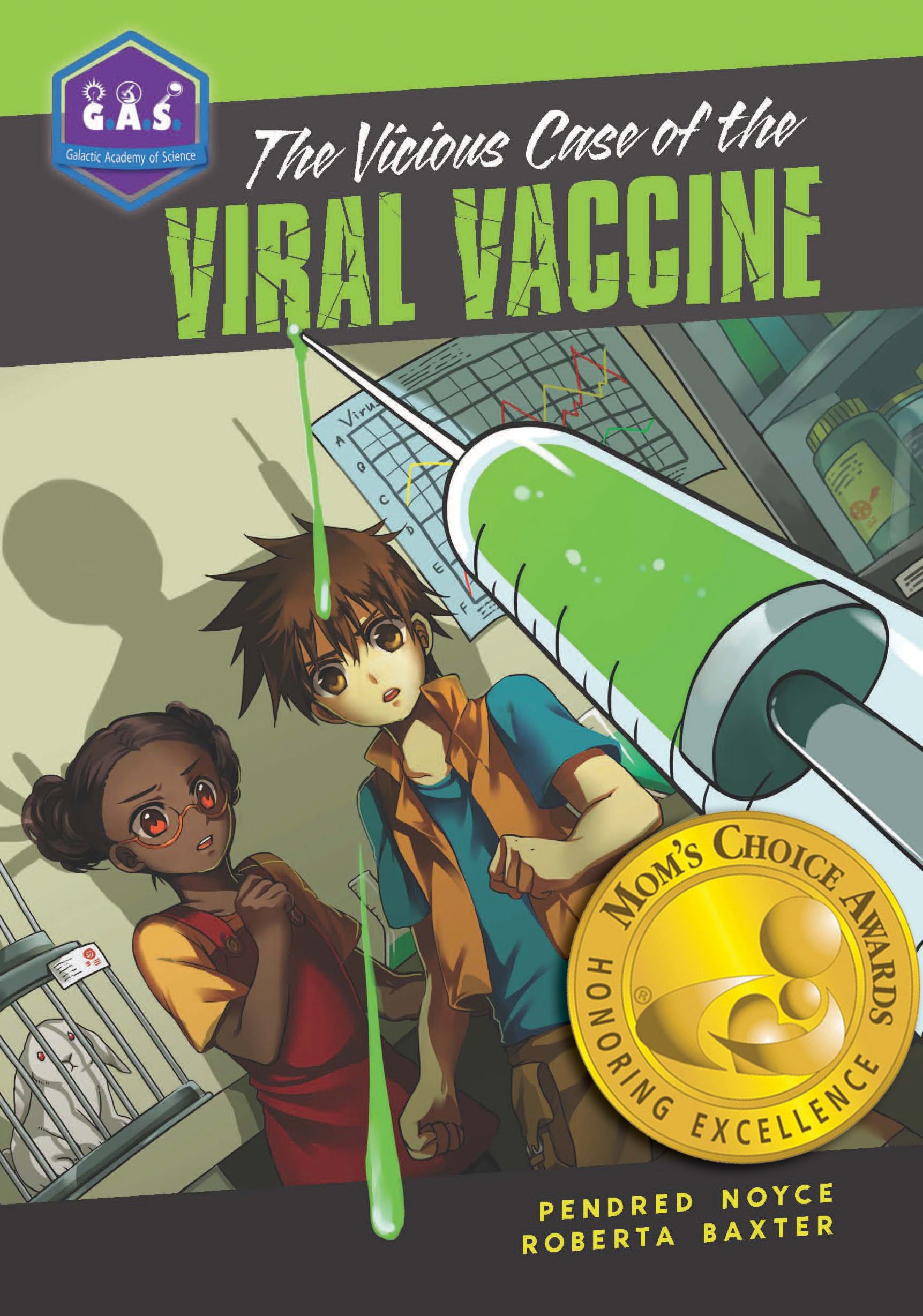 The Vicious Case of the Viral Vaccine