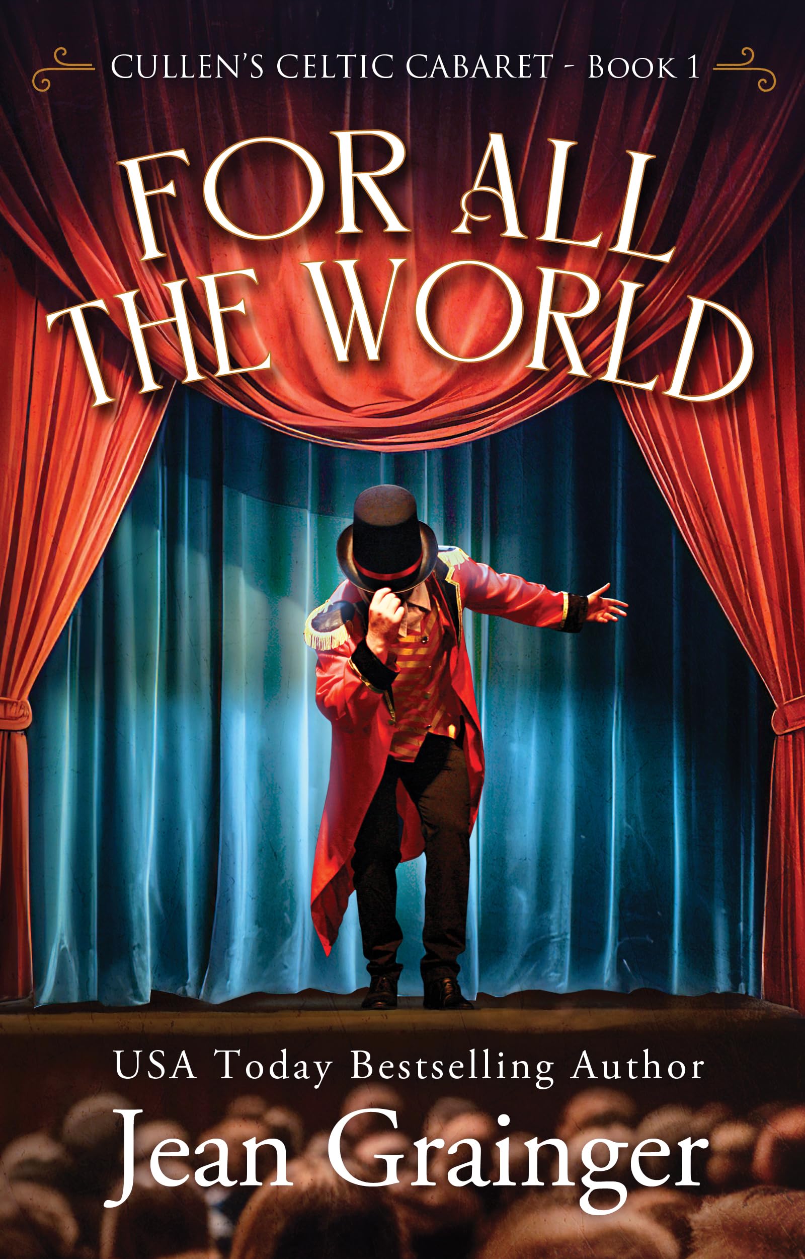 For All The World: Cullen's Celtic Cabaret - Book 1