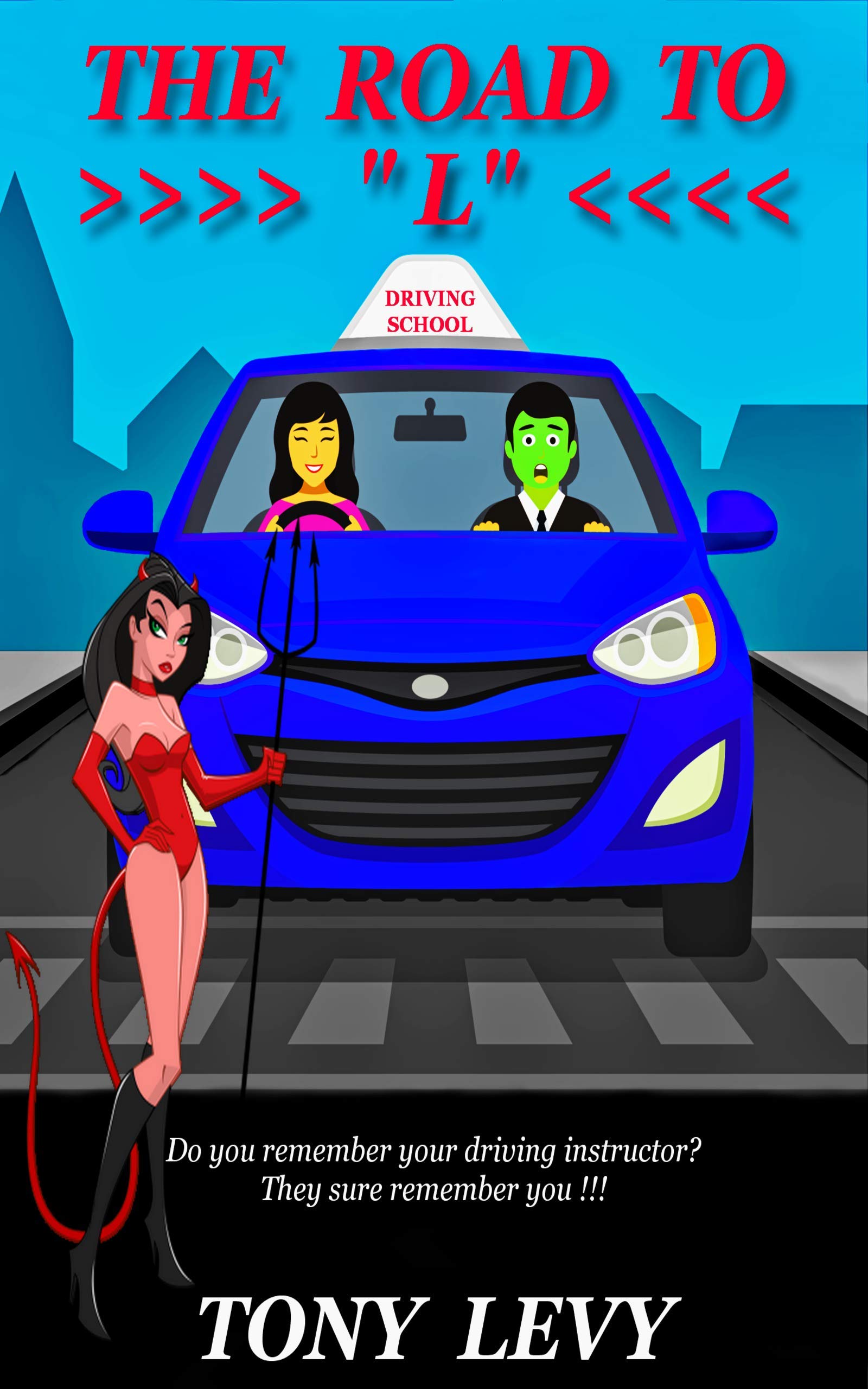 The Road to 'L': Do you remember your driving instructor? They sure remember you