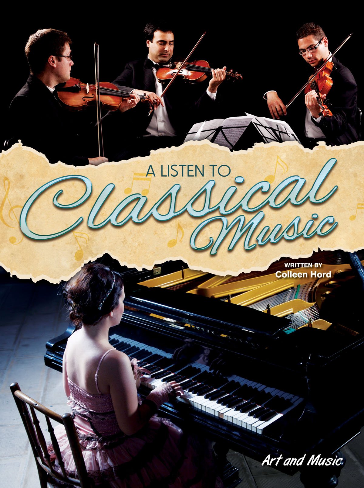 A Listen to Classical Music (Art and Music)