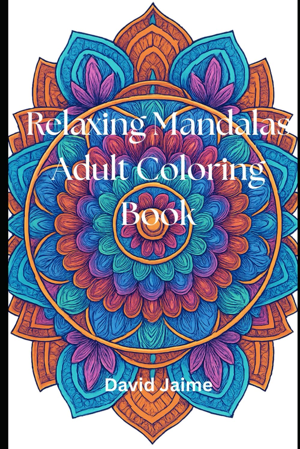 Relaxing Mandalas Adult Coloring Book