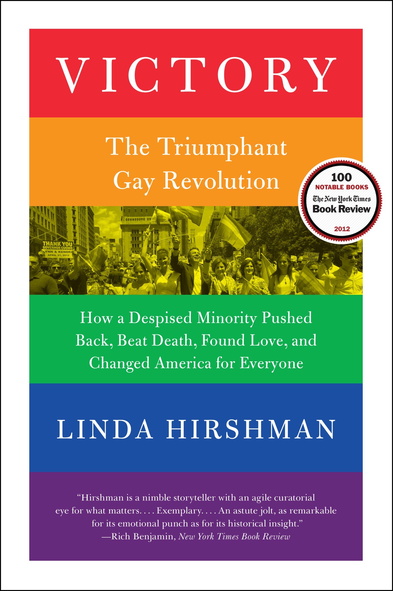 Victory: The Triumphant Gay Revolution Paperback – Illustrated, June 4, 2013