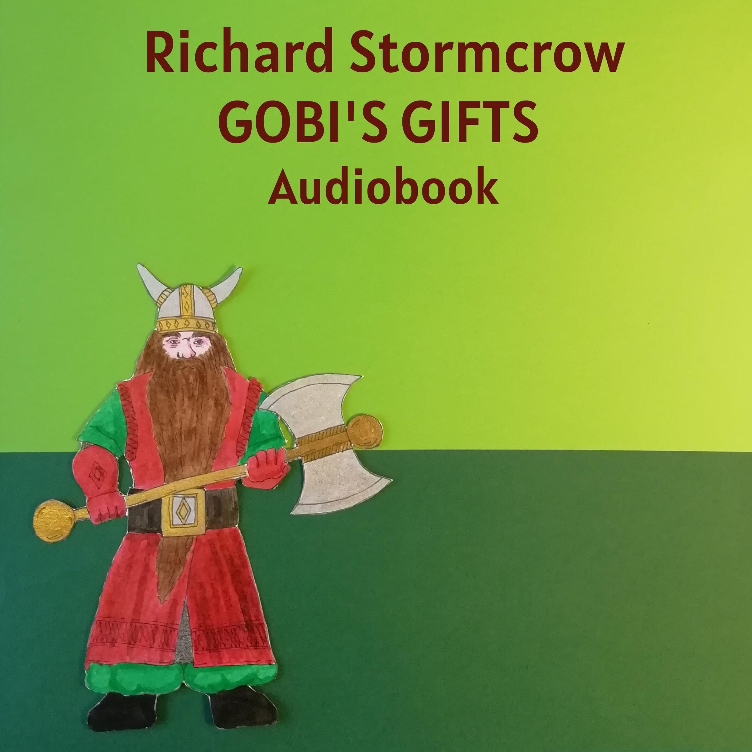 Cover art for Gobi' Gifts: The First Chronicle of Gobi Snotslinger