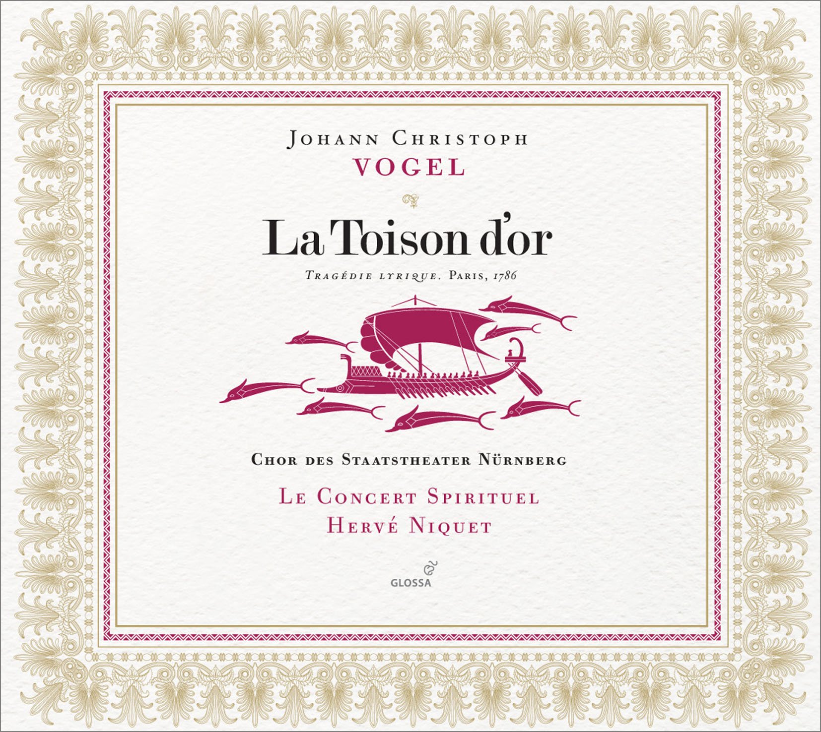 Johann Christoph Vogel - La Toison d´Or - TragEdie Lyrique, Paris 1786, HervE Ni