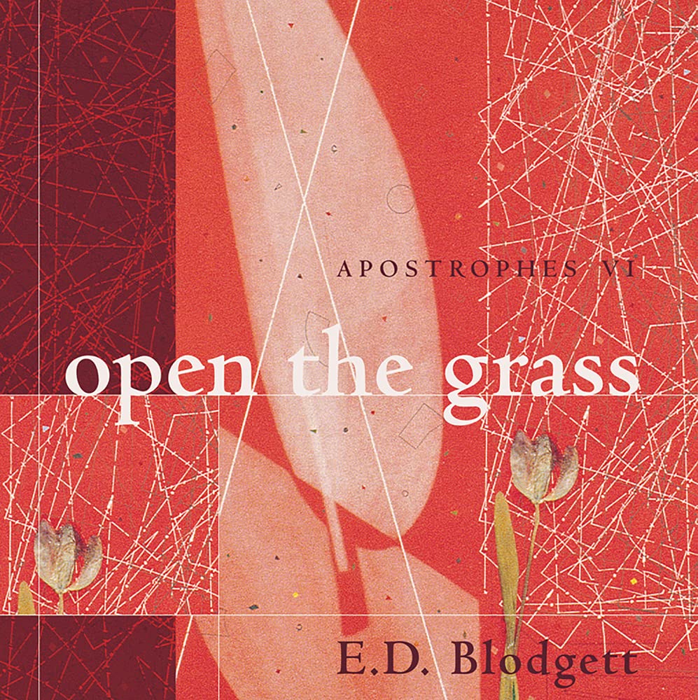 Apostrophes VI: open the grass (cuRRents)