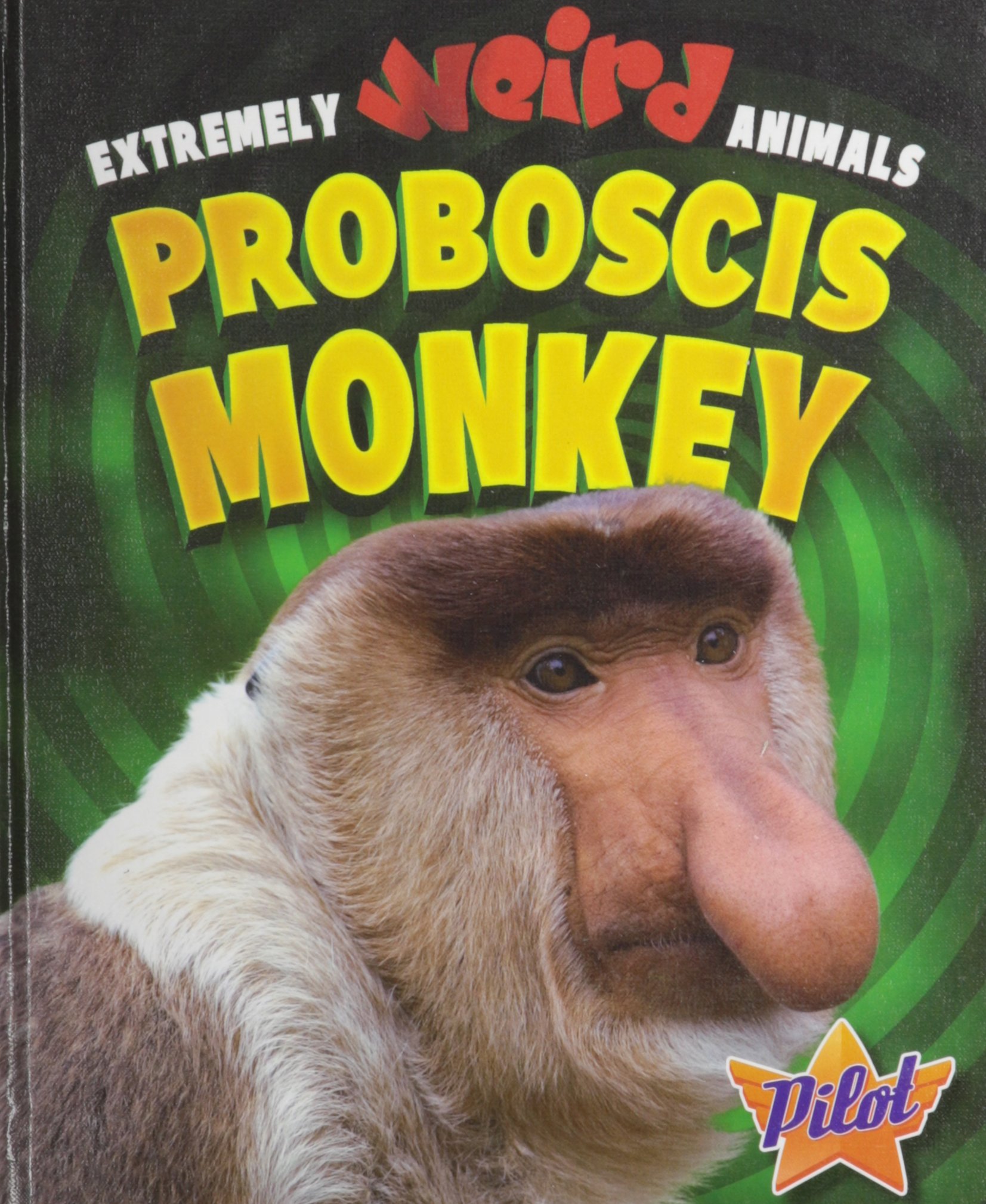 Amazon Proboscis Monkey Extremely Weird Animals Owings Lisa Apes Monkeys