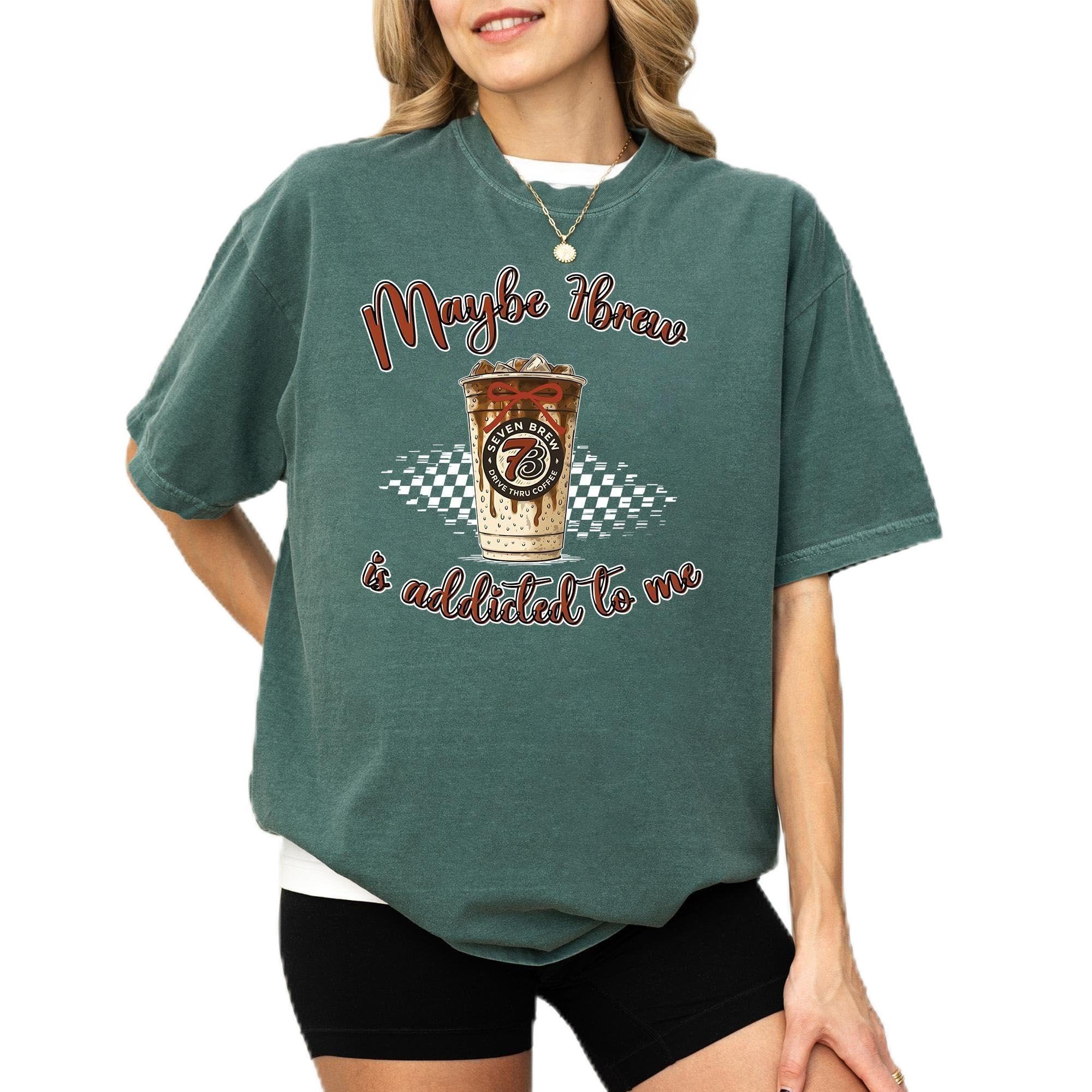 Comfort Colors Maybe Coffee is Addic &hellip;