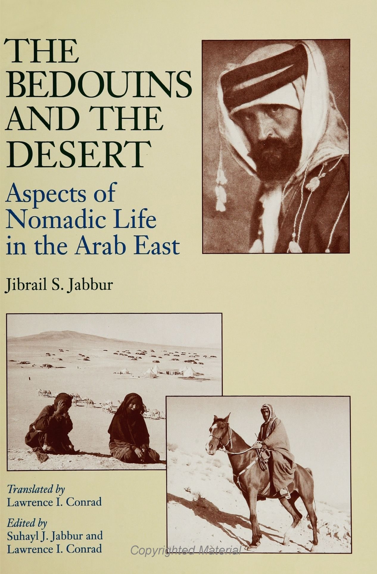The Bedouins and the Desert: Aspects of Nomadic Life in the Arab East (SUNY Series in Near Eastern Studies)