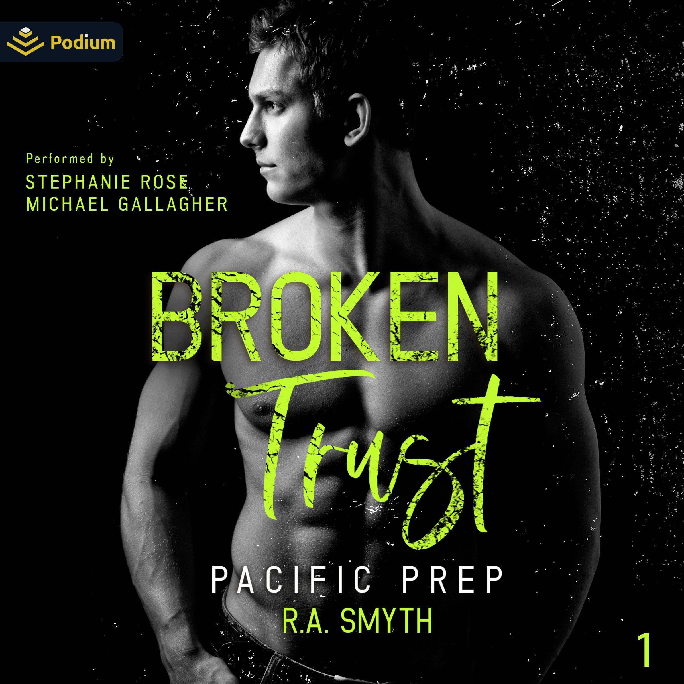 Cover art for Broken Trust: Pacific Prep, Book 1