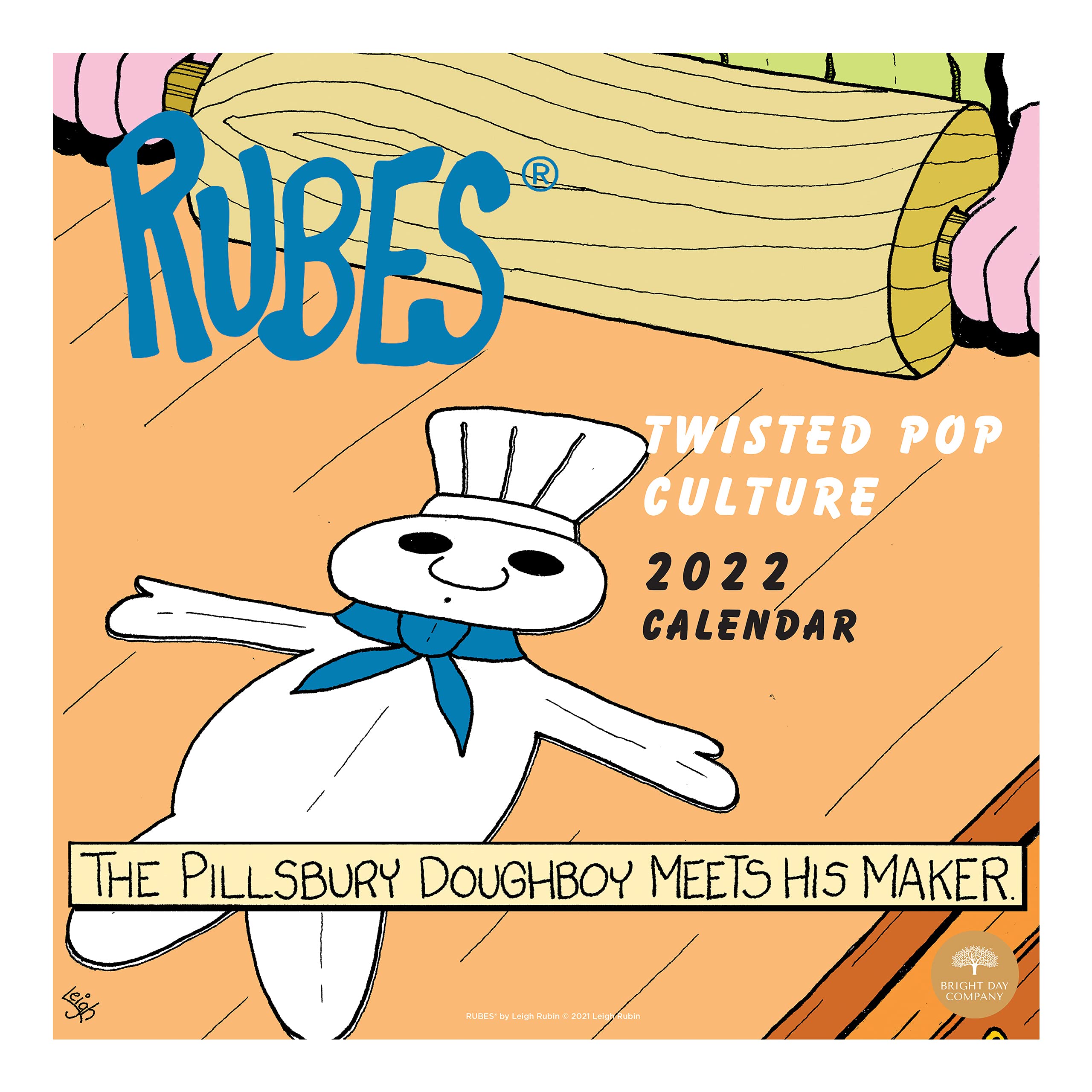 Pillsbury 2022 Calendar 2022 Rubes Wall Calendar By Bright Day, 12 X 12 Inch, Humor Jokes Laughs  Funny Novelty Comic Strip (Twisted Pop Culture) : Amazon.com.au