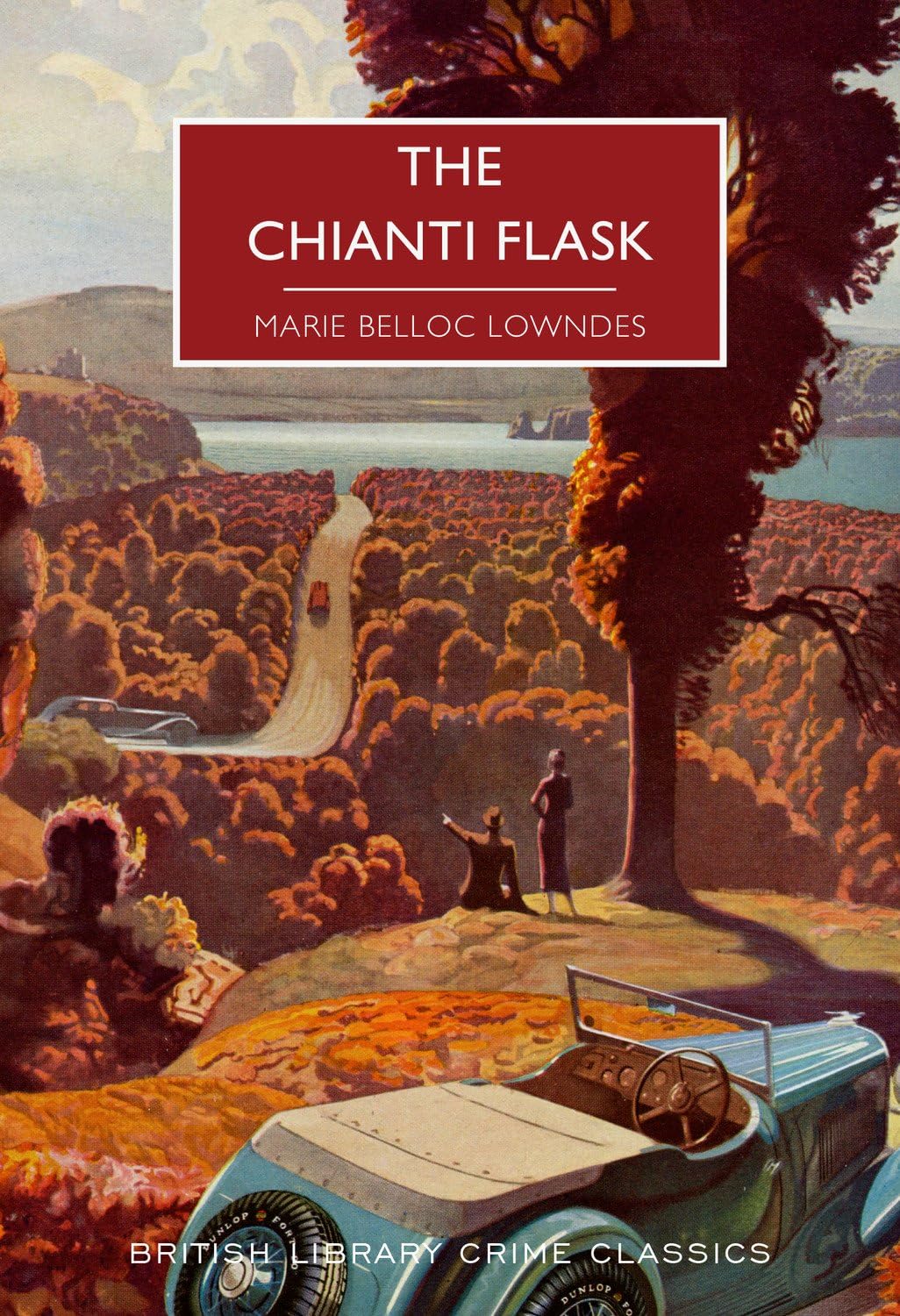 THE CHIANTI FLASK - Marie Belloc Lowndes (2021) British Library Crime Classics