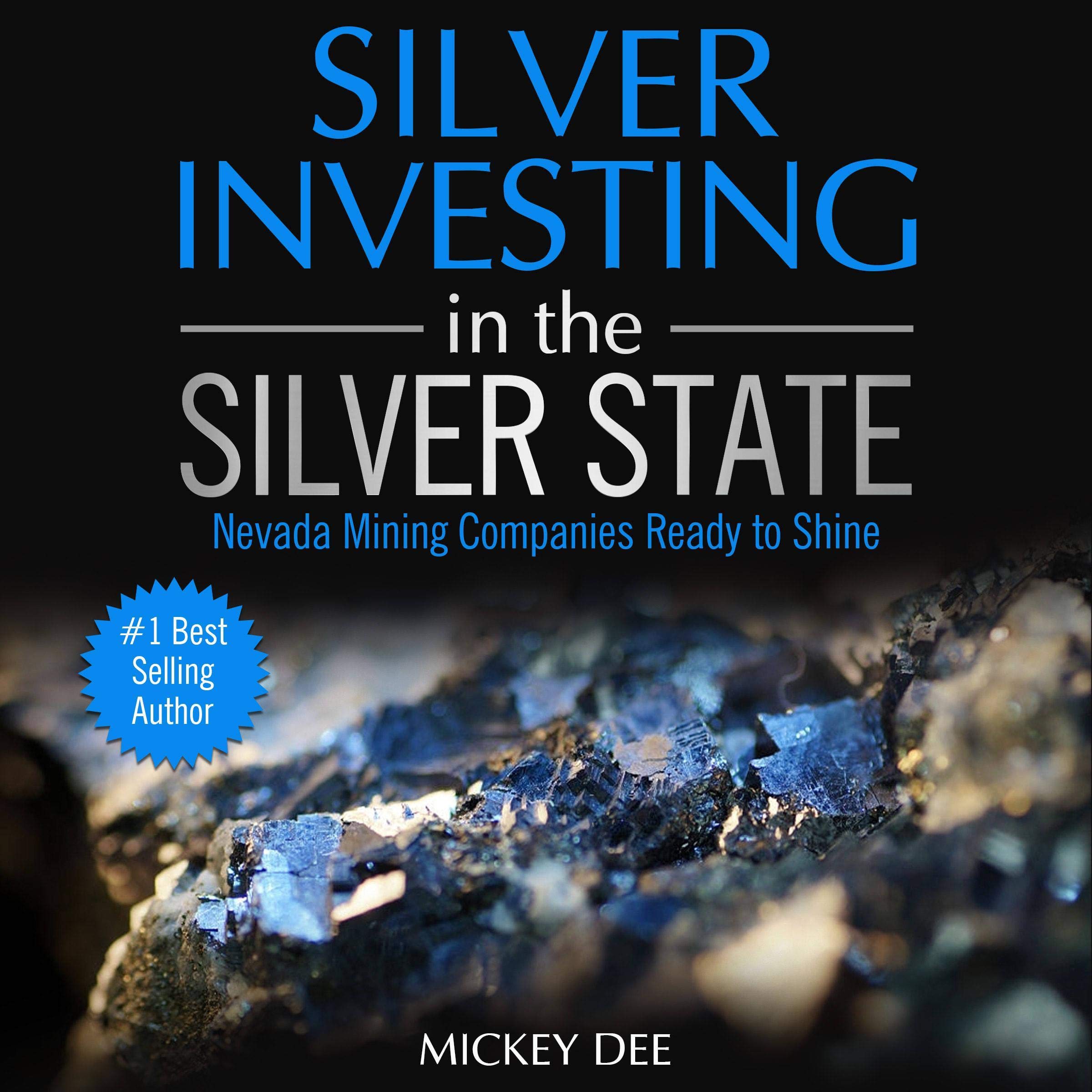 Silver Investing in the Silver State