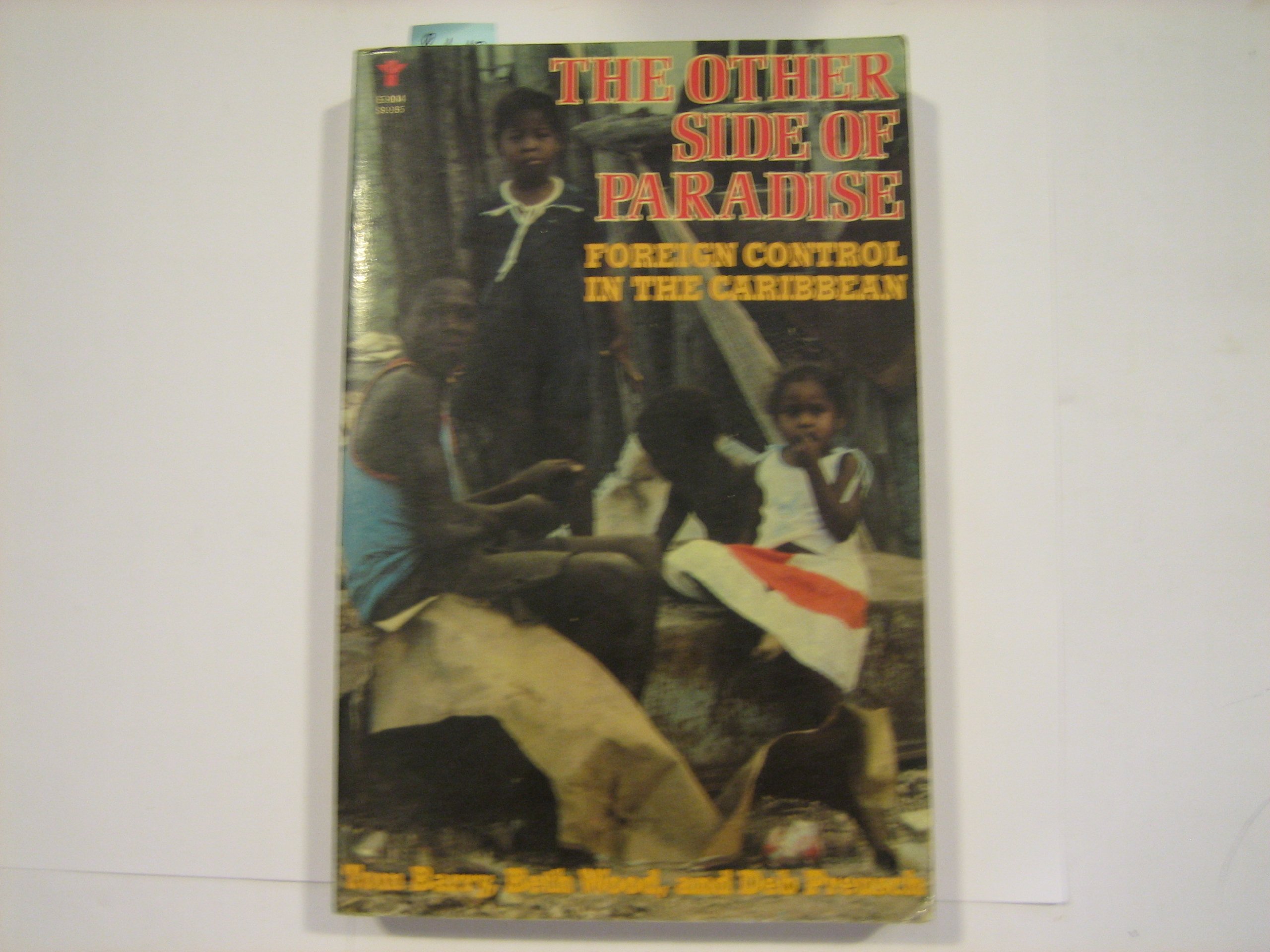 Buy Other Side of Paradise: Foreign Control in the Caribbean — BookShops.in