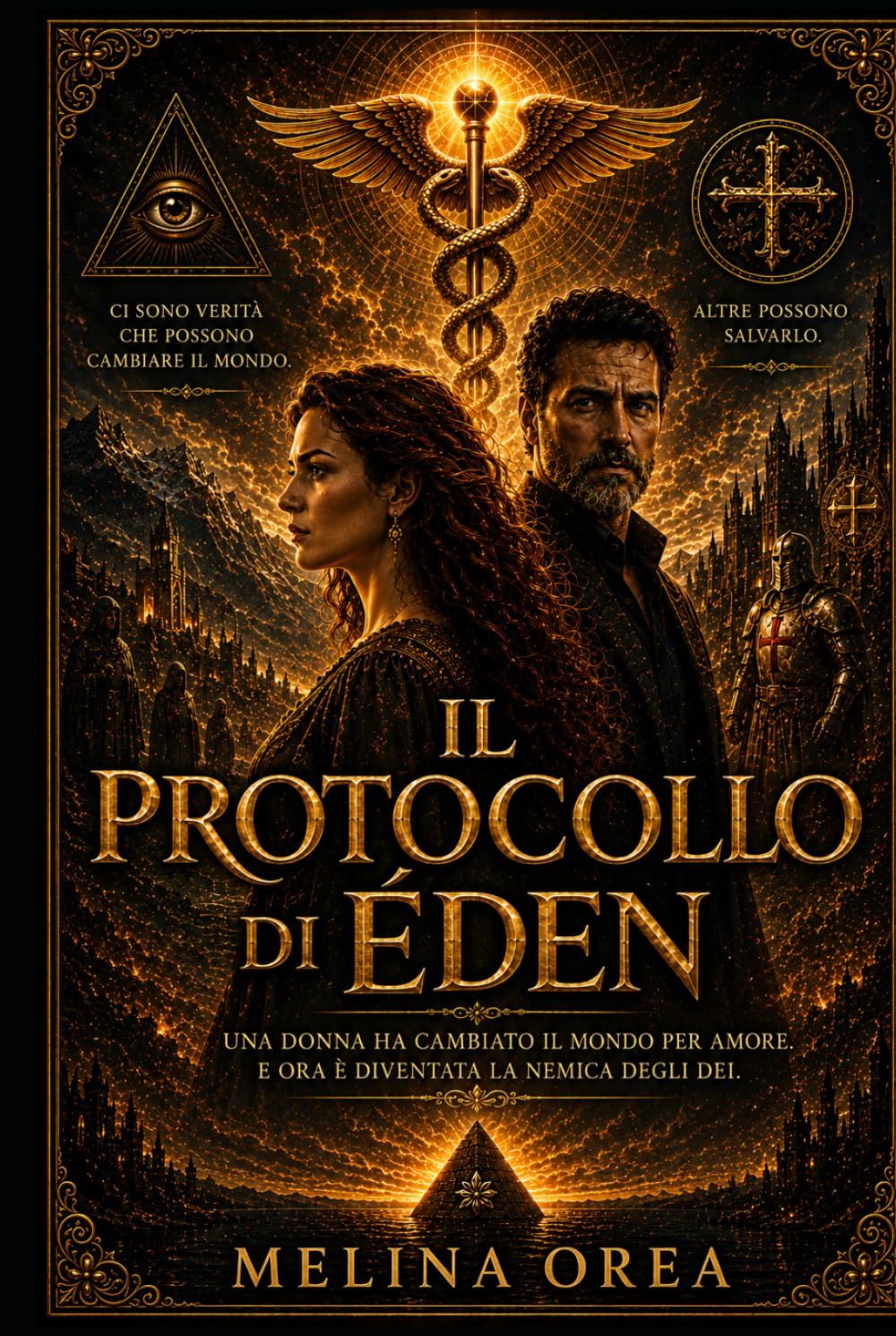 IL PROTOCOLLO DI ÈDEN: VOLUME I