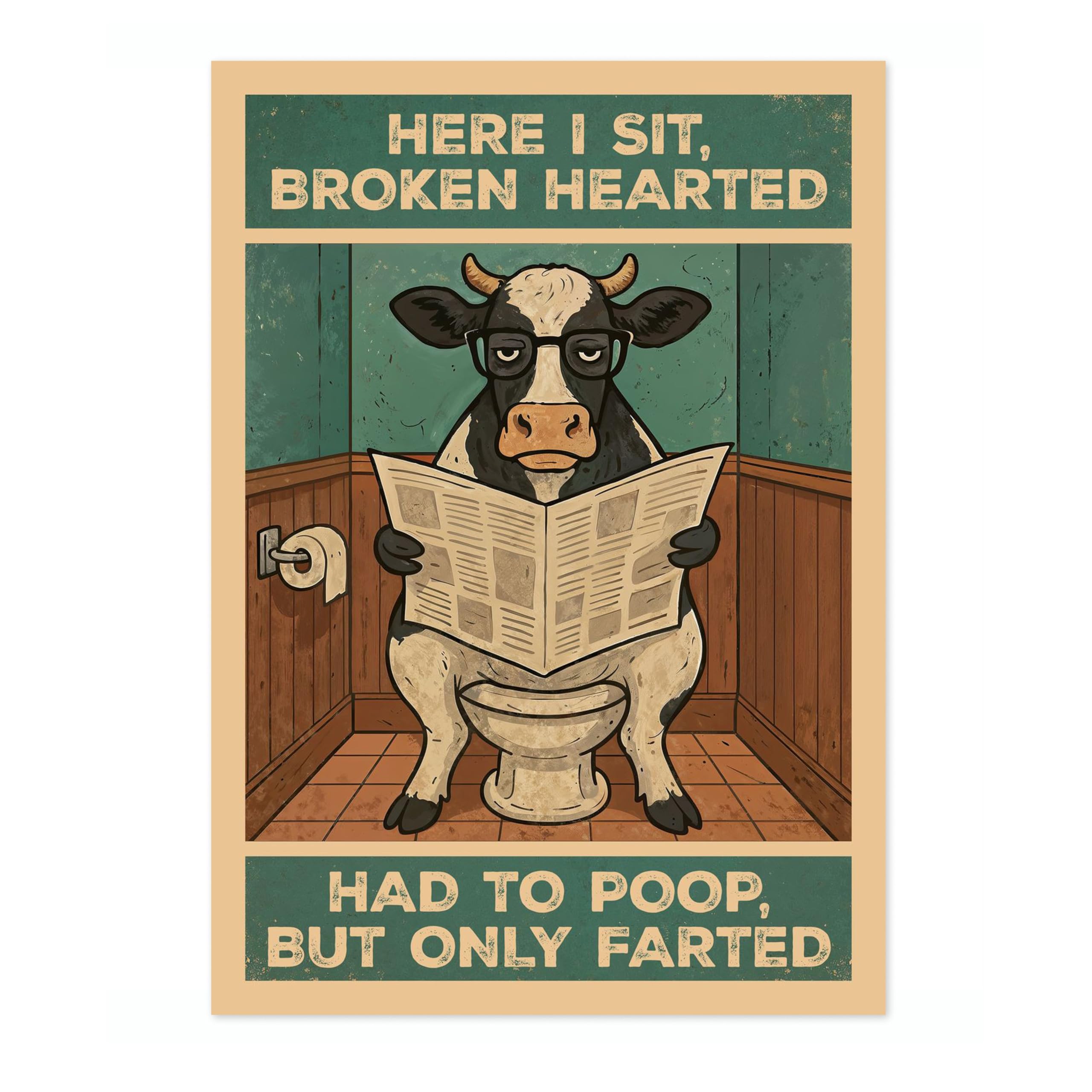Here I Sit, Broken Hearted Poster, Retro Animal Bathroom Print, Comedy Toilet Wall Art, A1 (Print Only) - 84.1x59.4cm โ image 1