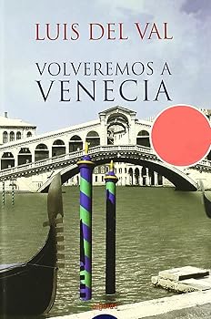 VOLVEREMOS A VENECIA-ALGAID...