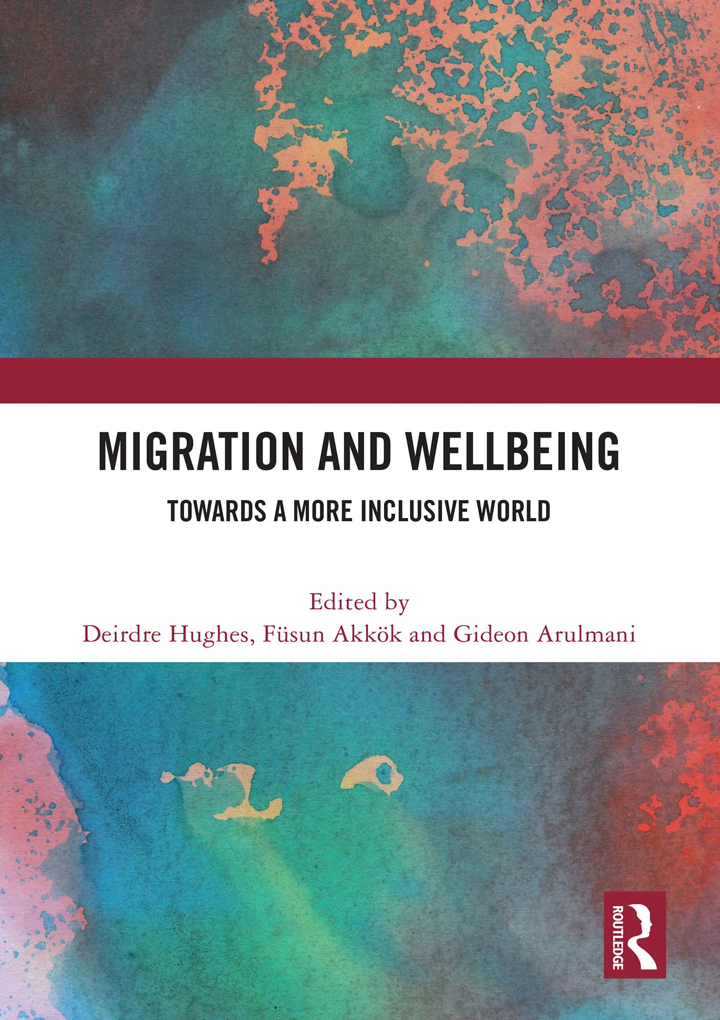 Migration and Wellbeing: Towards a More Inclusive World