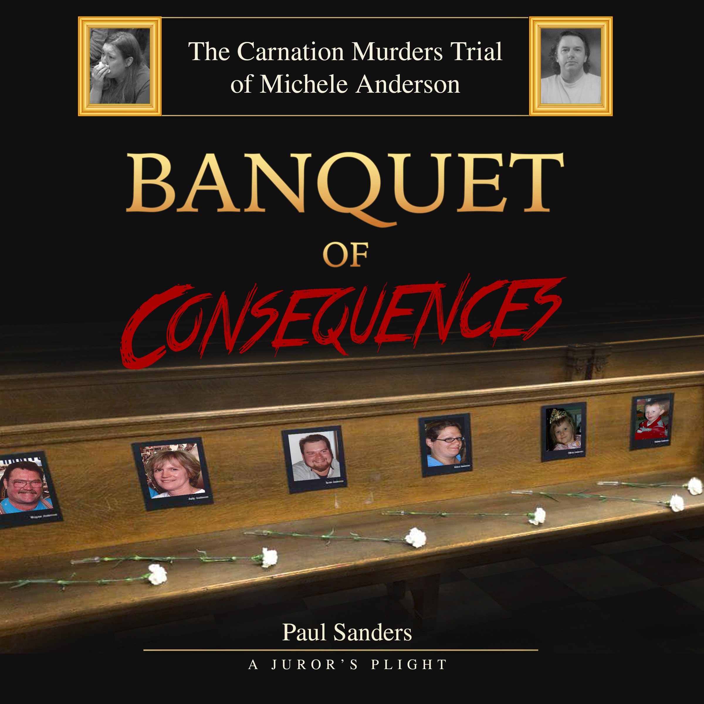Cover art for Banquet of Consequences: A Juror's Plight