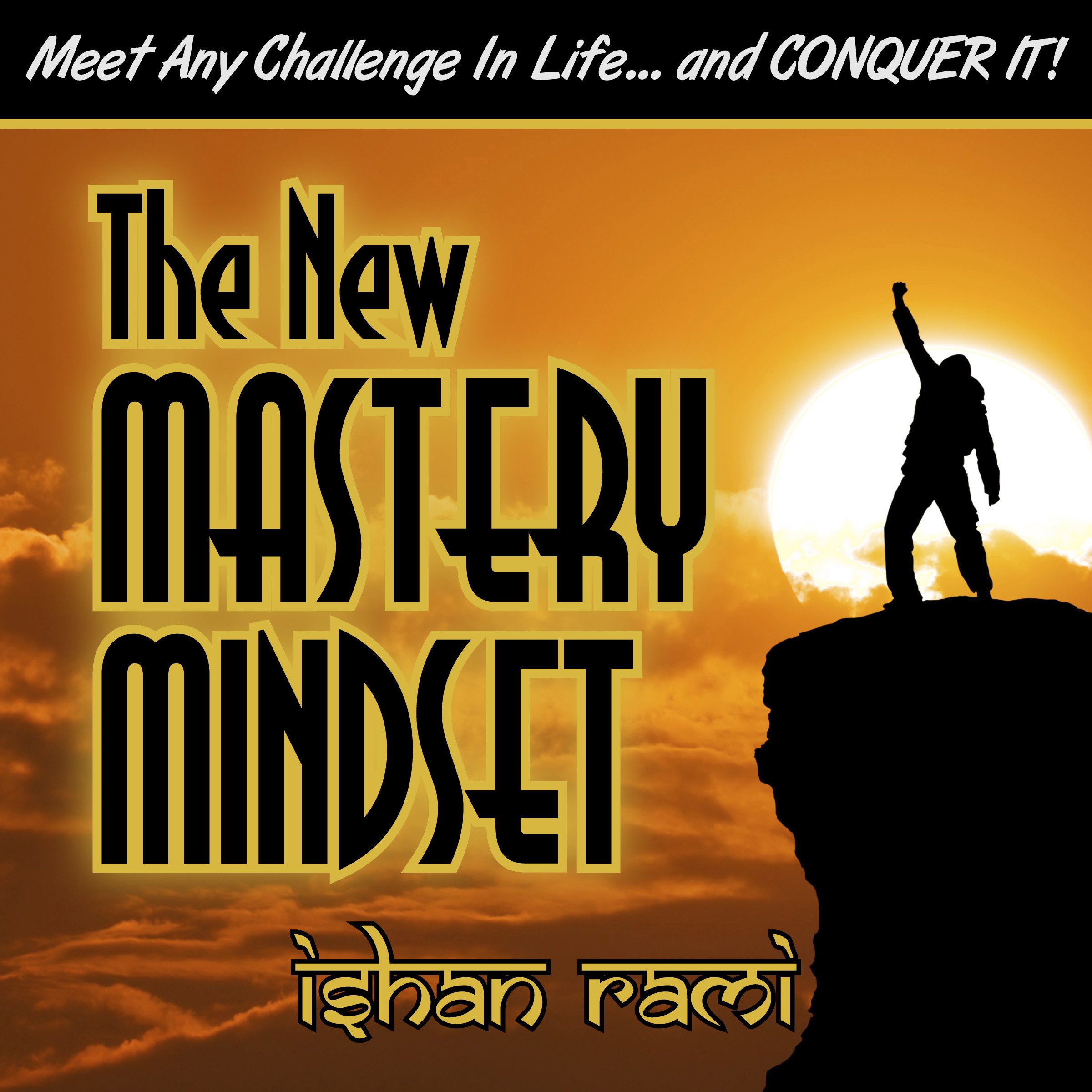 The New Mastery Mindset