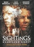 Sightings - Heartland Ghost