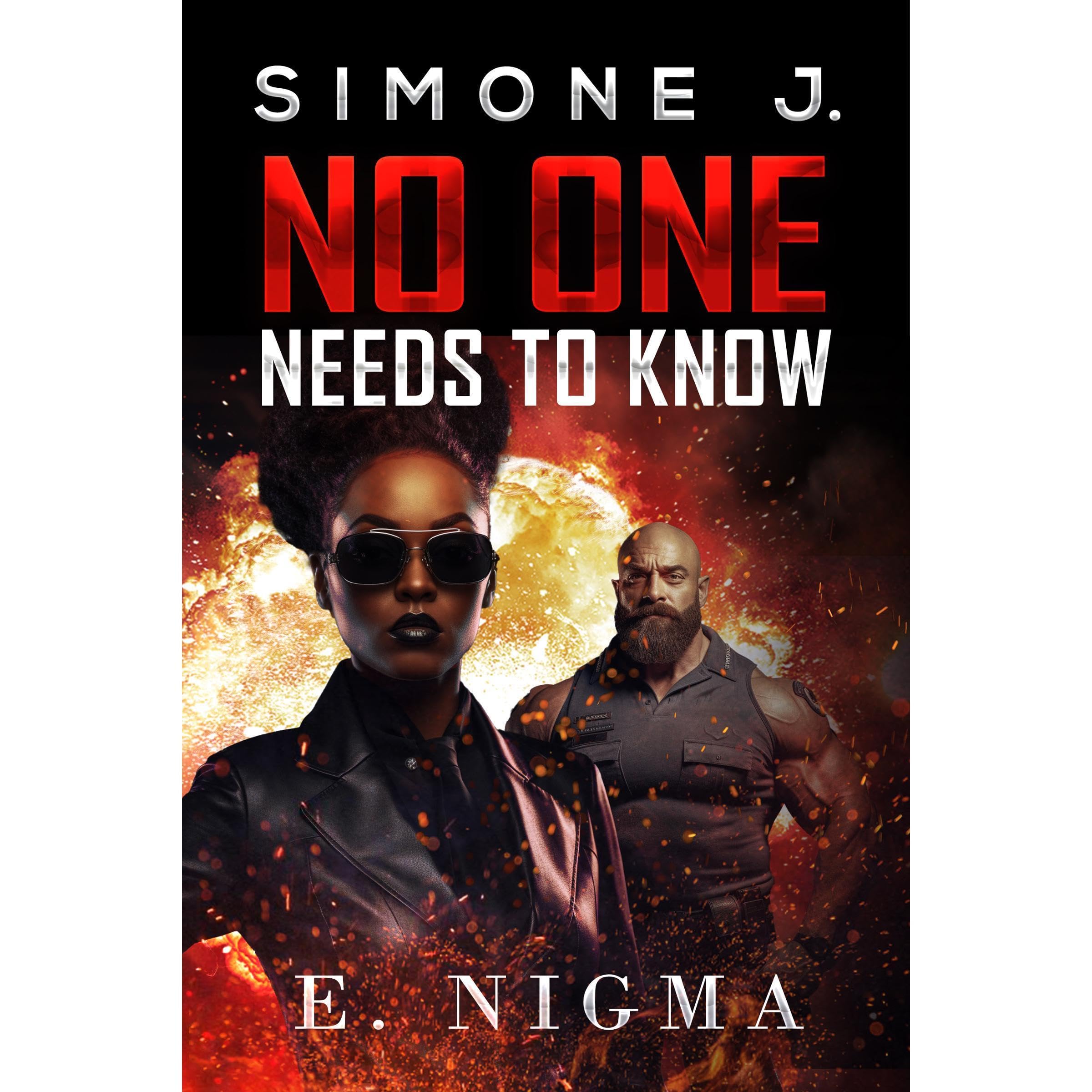 No One Needs to Know