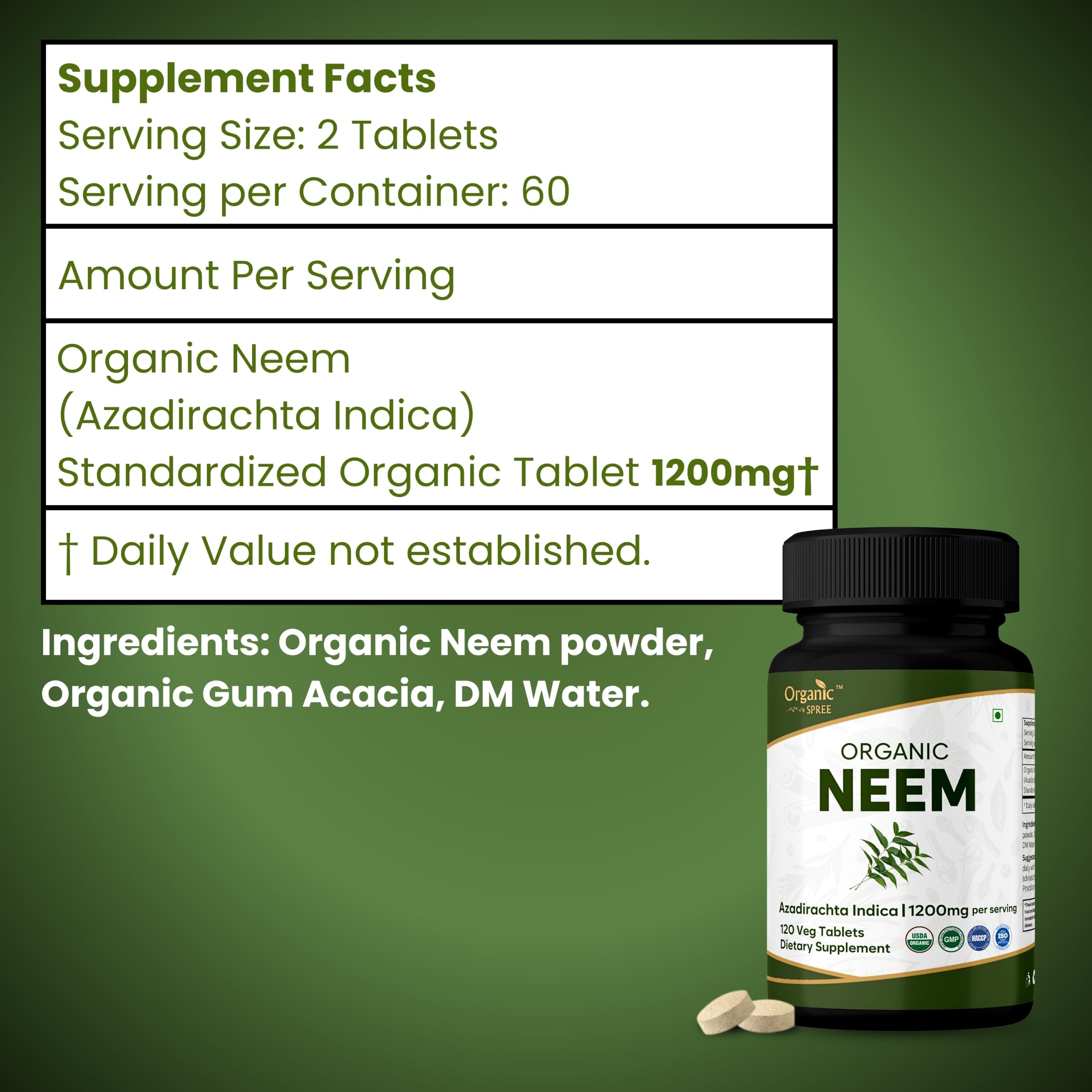 ORGANIC SPREE Neem 120 Tablets - Supports Healthy Skin, Detox & Immune Health* - Azadirachta Indica - 60 Days Supply - USDA Organic, GMP, HACCP Certified — Amazon image 6